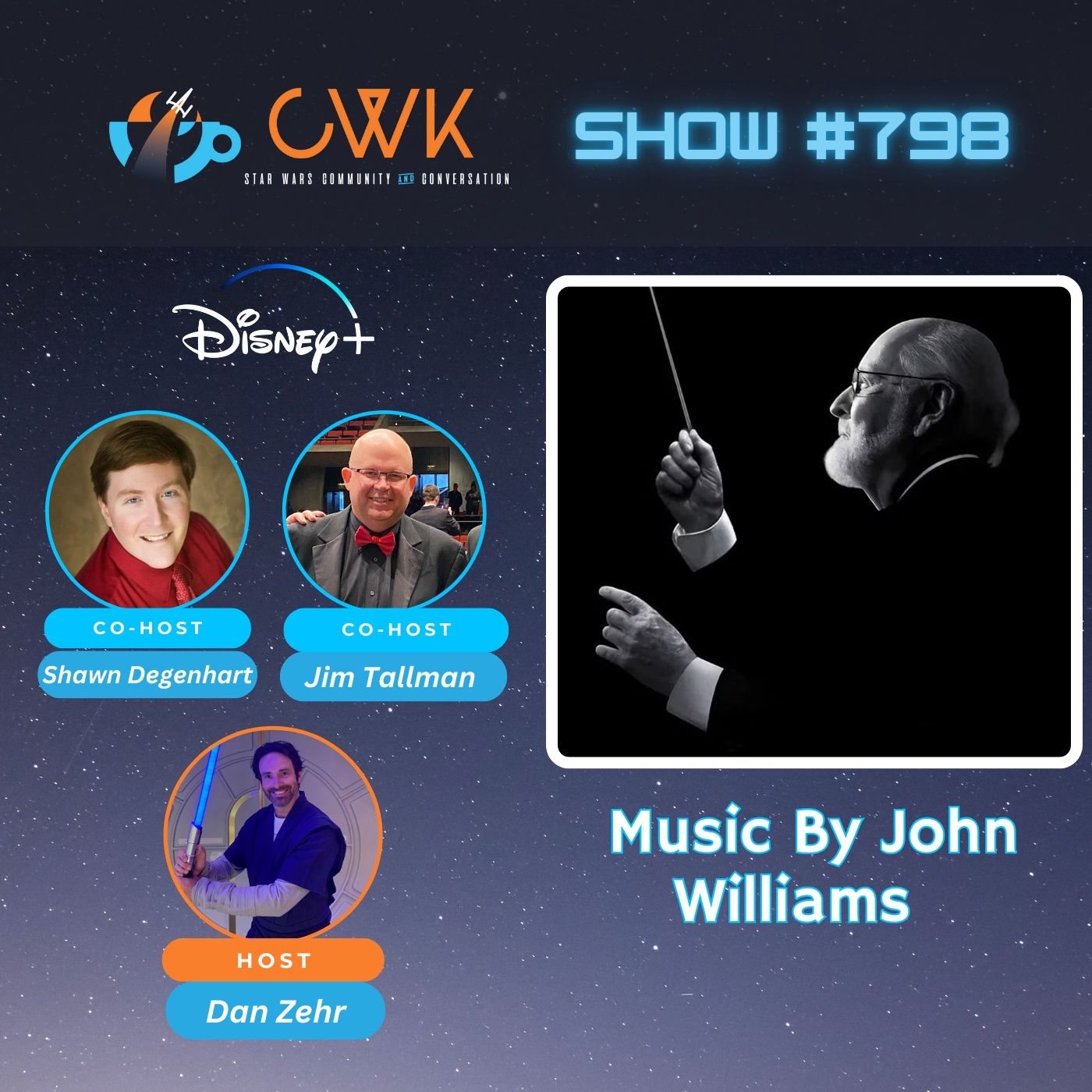 CWK Show #798: "Music By John Williams"