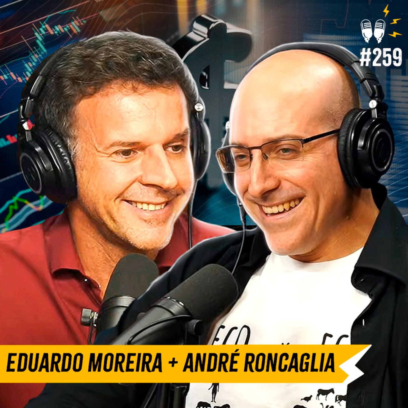EDUARDO MOREIRA + ANDRÉ RONCAGLIA - Flow #259