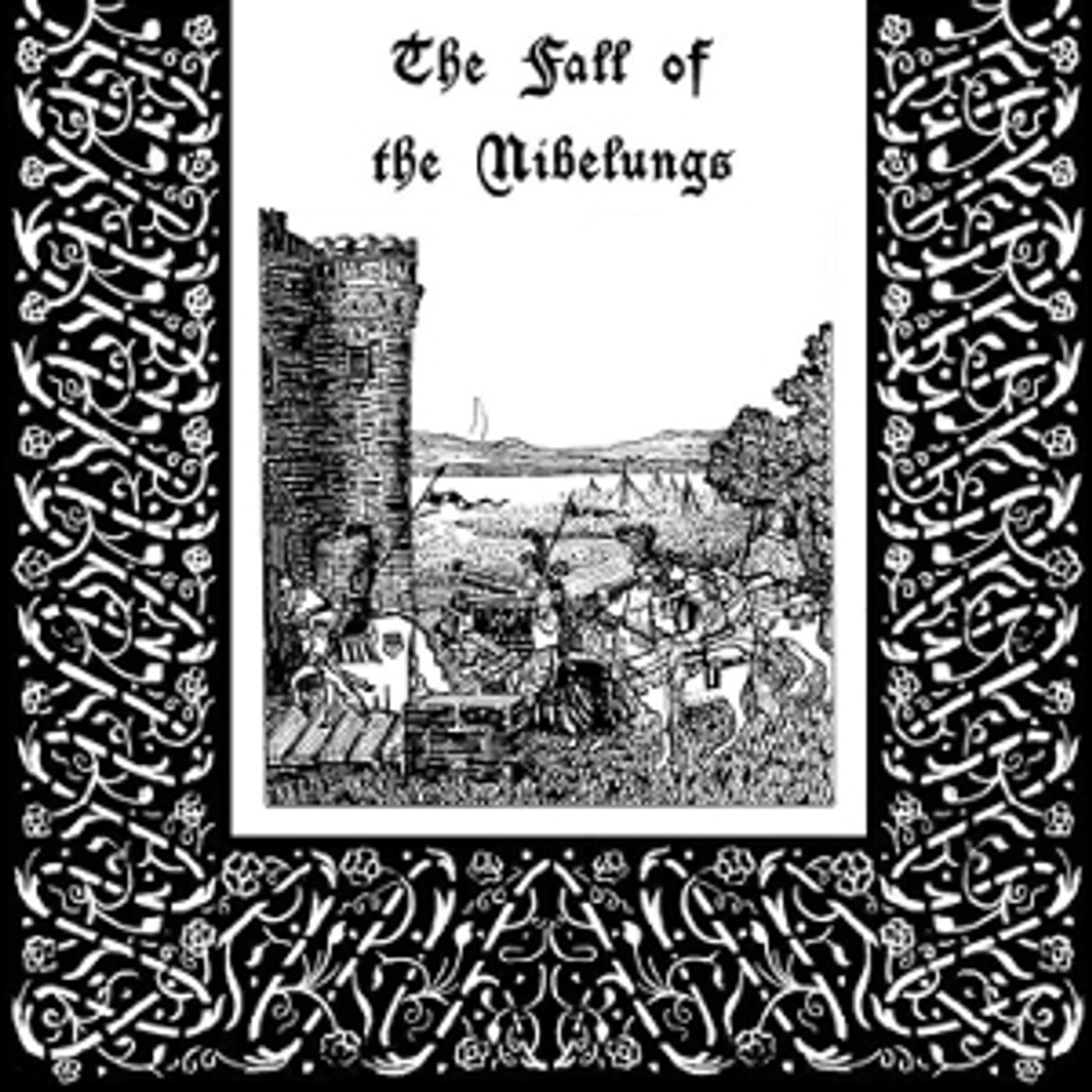 Fall of the Nibelungs, The by Unknown