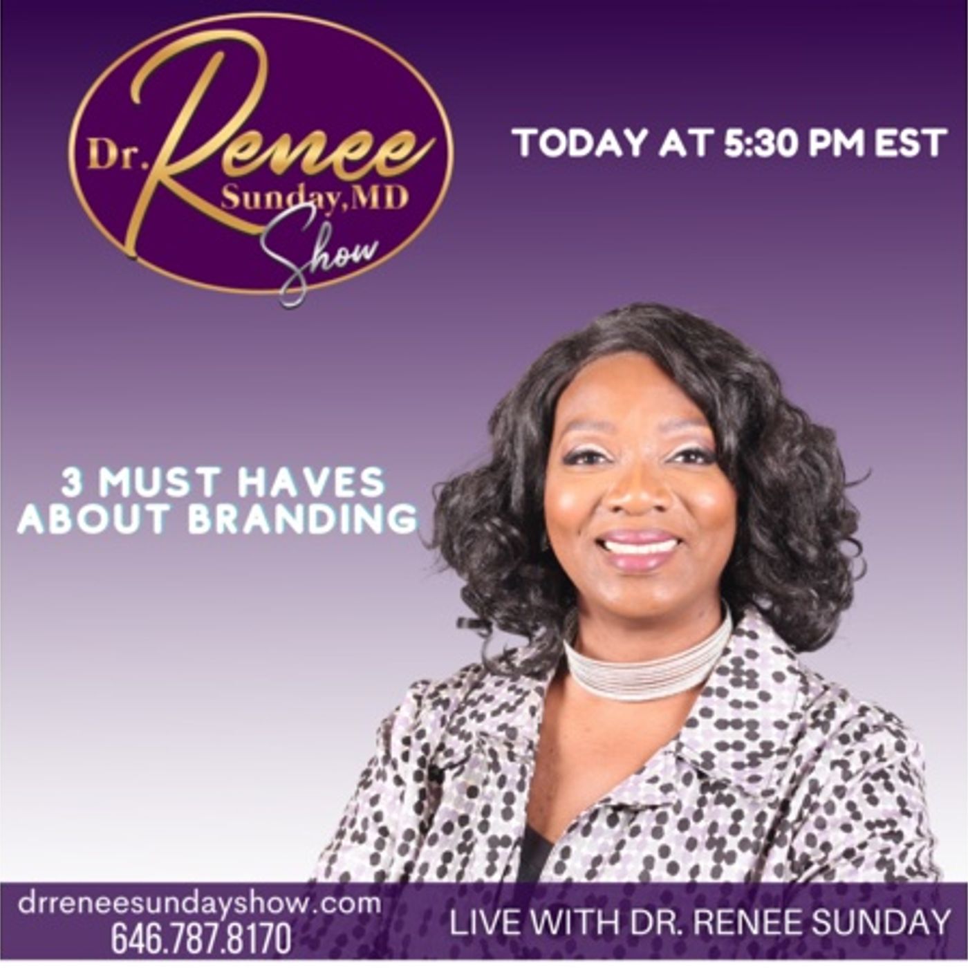 Dr. Renee Sunday\'s show