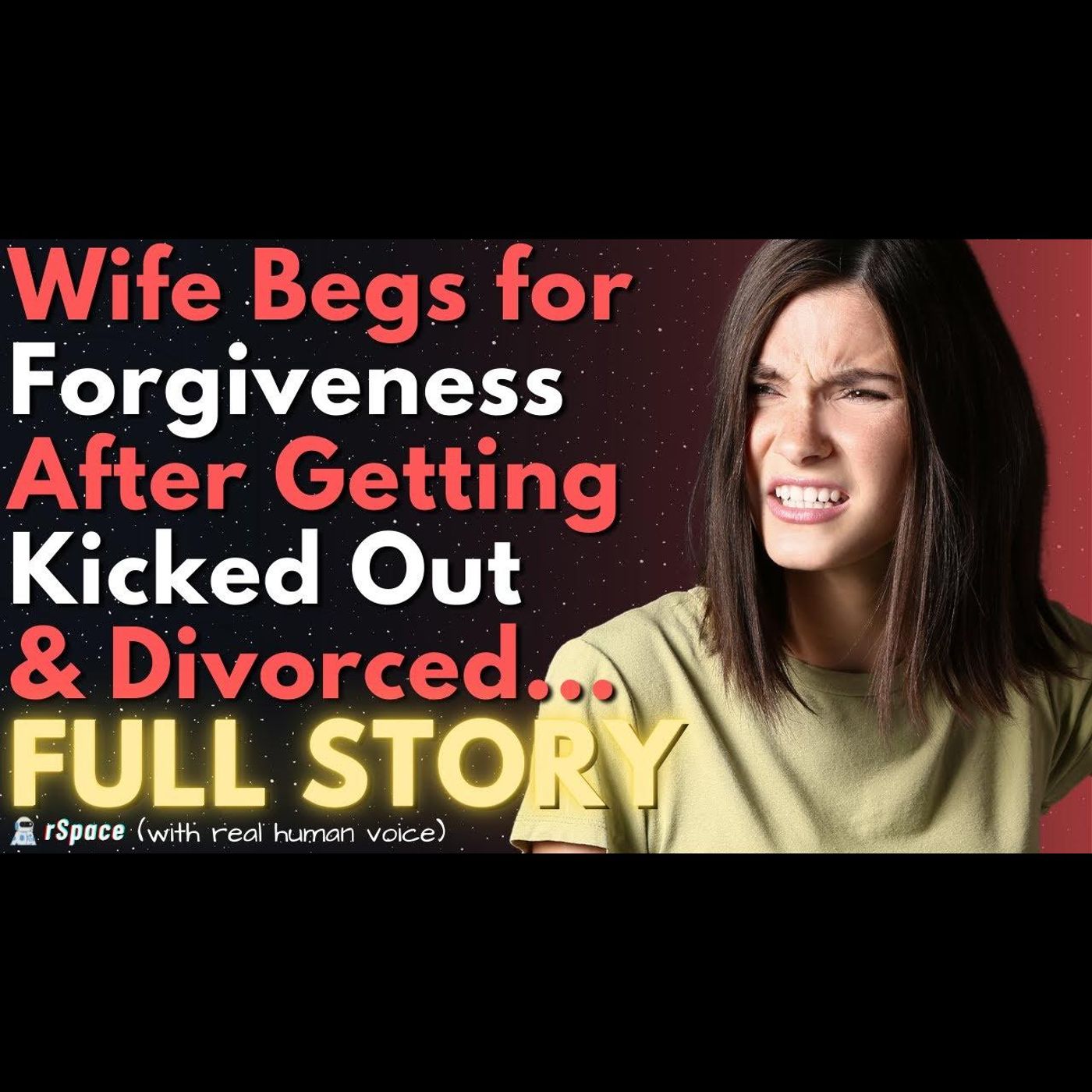 Wife "Accidentally" Cheated & Begs for Forgiveness When She Gets Divorced & Kicked Out episode artwork