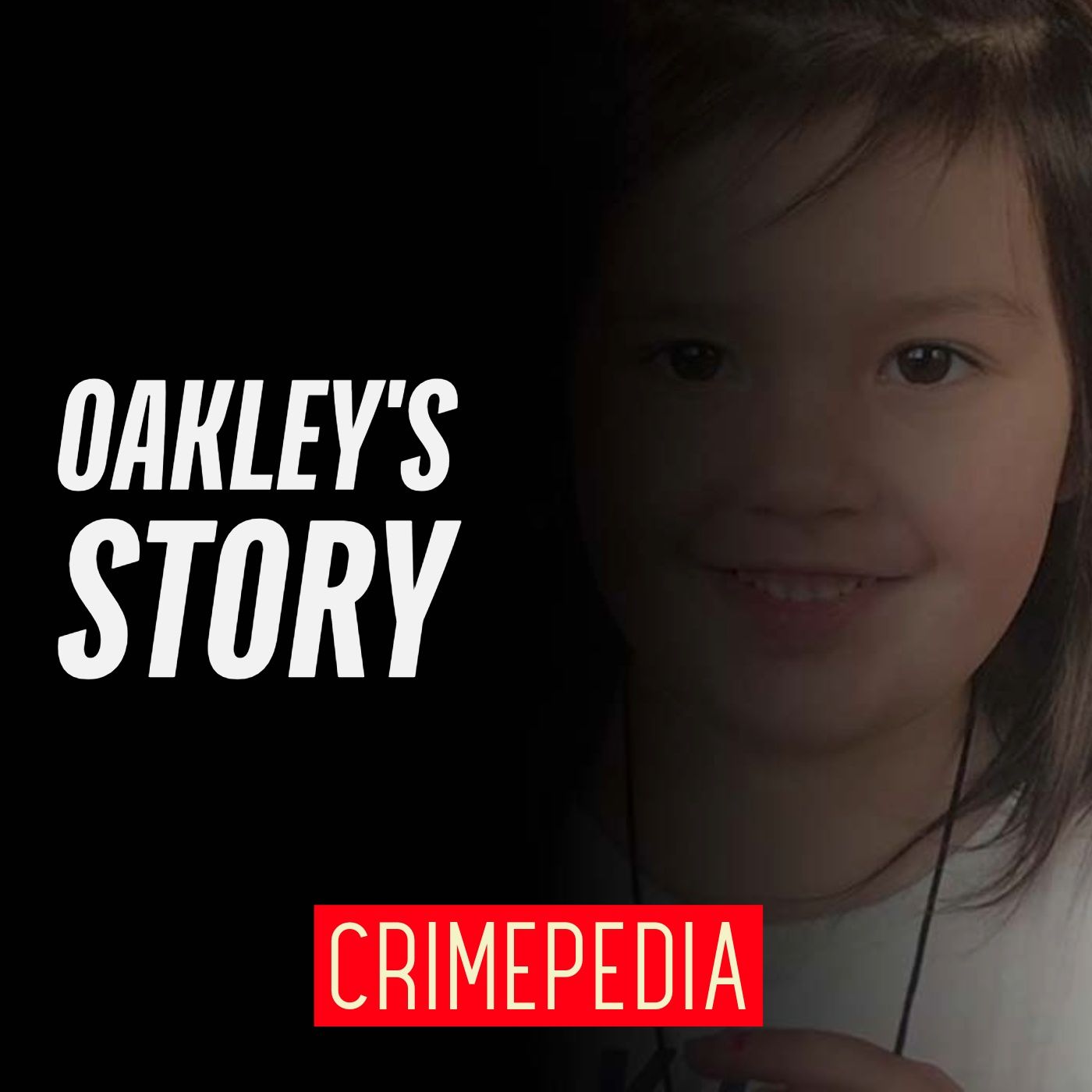 Oakley's Story