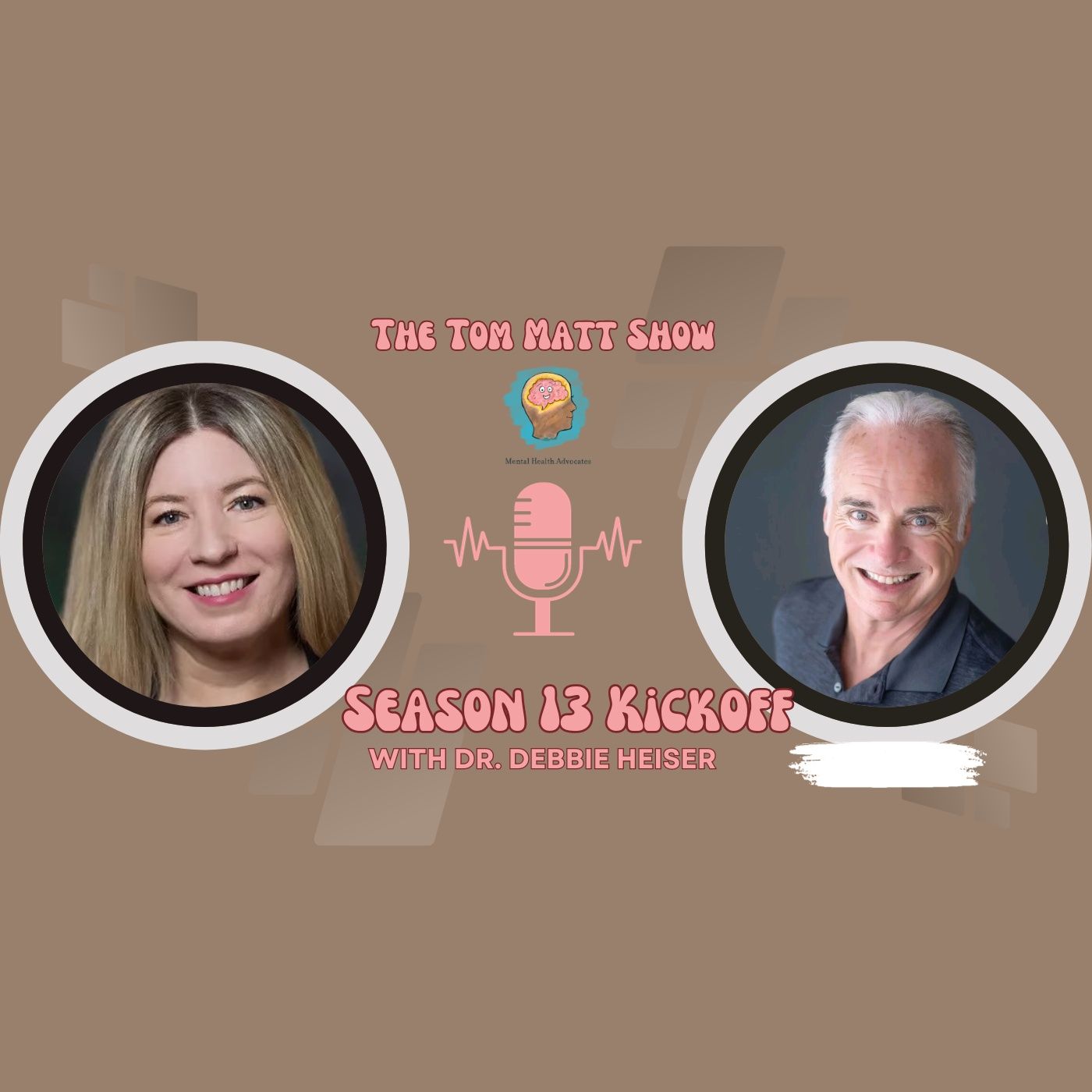 Season 13 Kickoff with Special Guest Dr. Debbie Heiser episode artwork