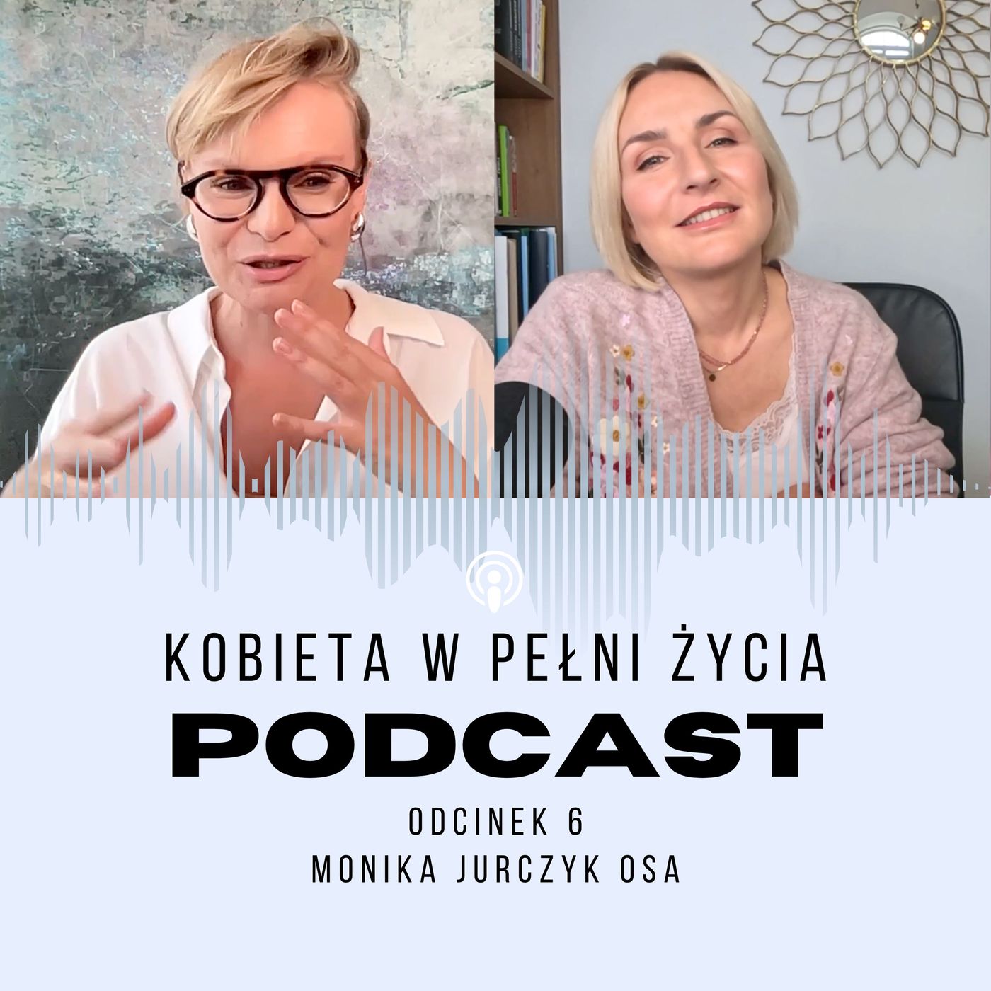 Kobieta w Pełni Życia