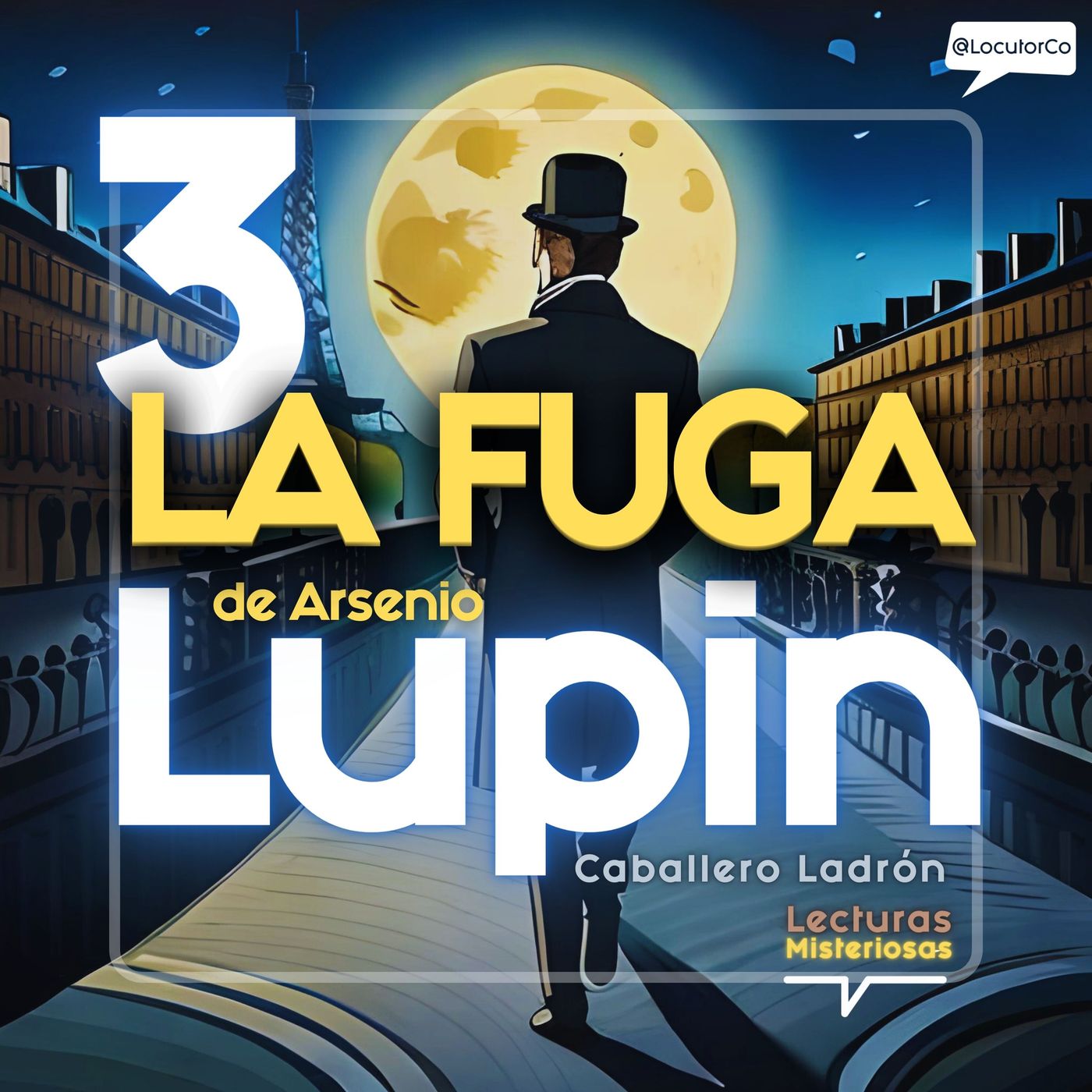Capítulo 3: La Fuga de Arsenio Lupin
