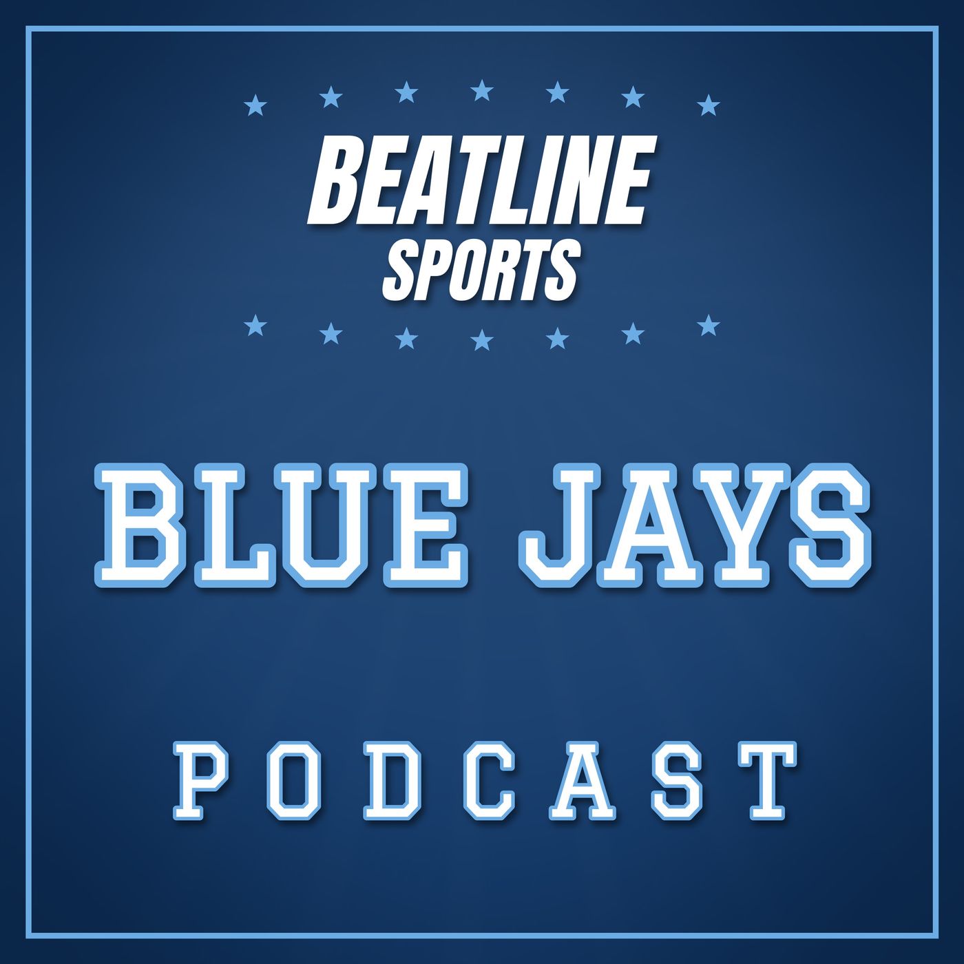 Beatline Blue Jays - Daily Podcast On The Toronto Blue Jays podcast artwork