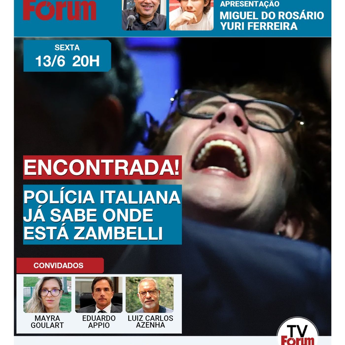 Itália encontra Zambelli | Sanfoneiro de Bolsonaro preso | Irã contra-ataca Israel | 13.06.25 episode artwork