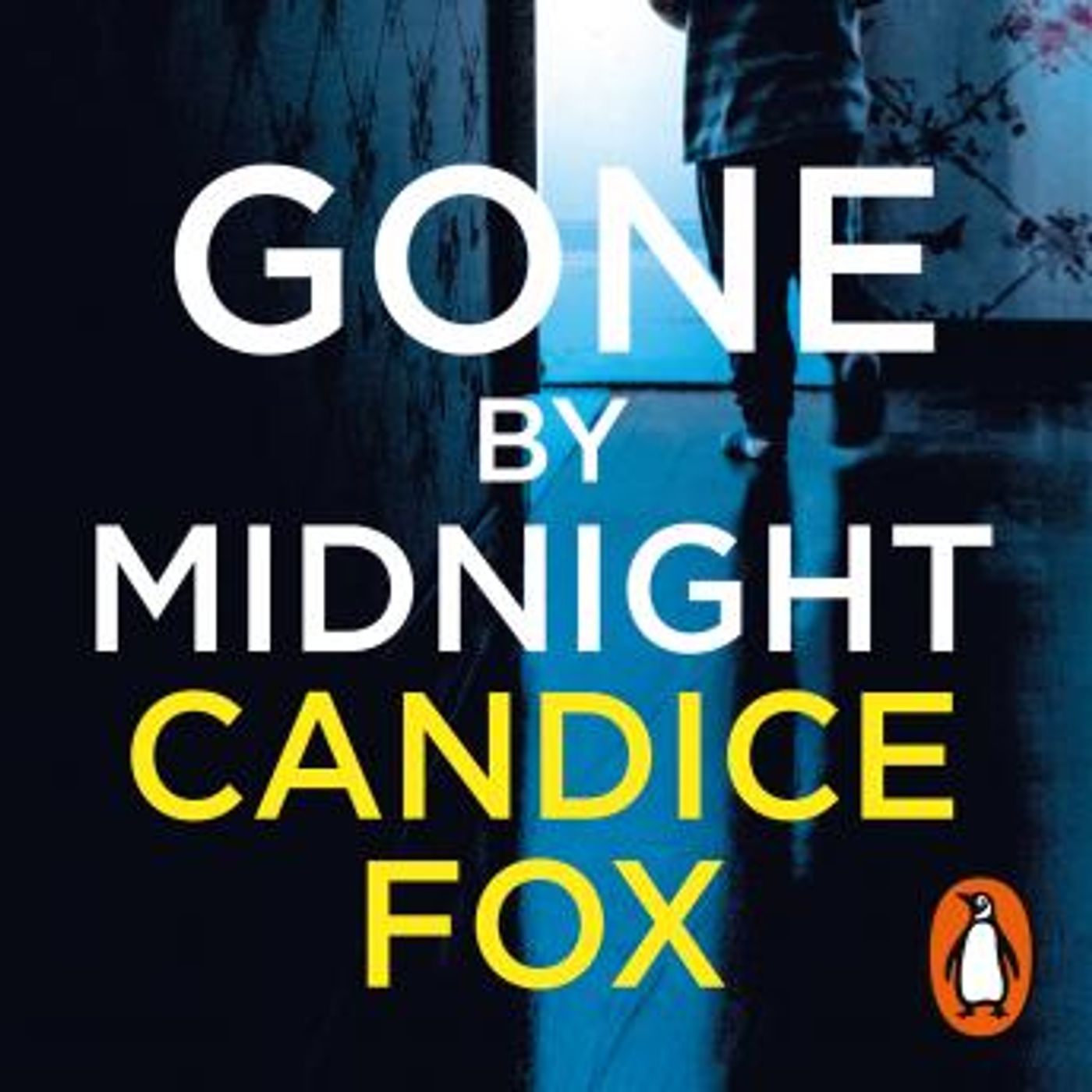 Gone by Midnight by Candice Fox episode artwork