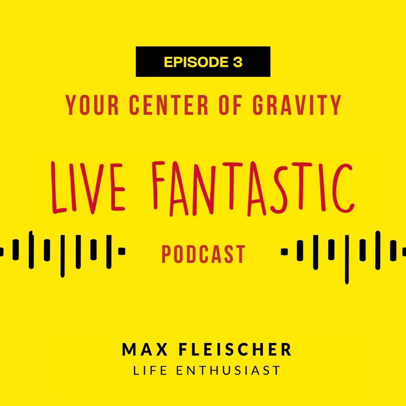Live Fantastic