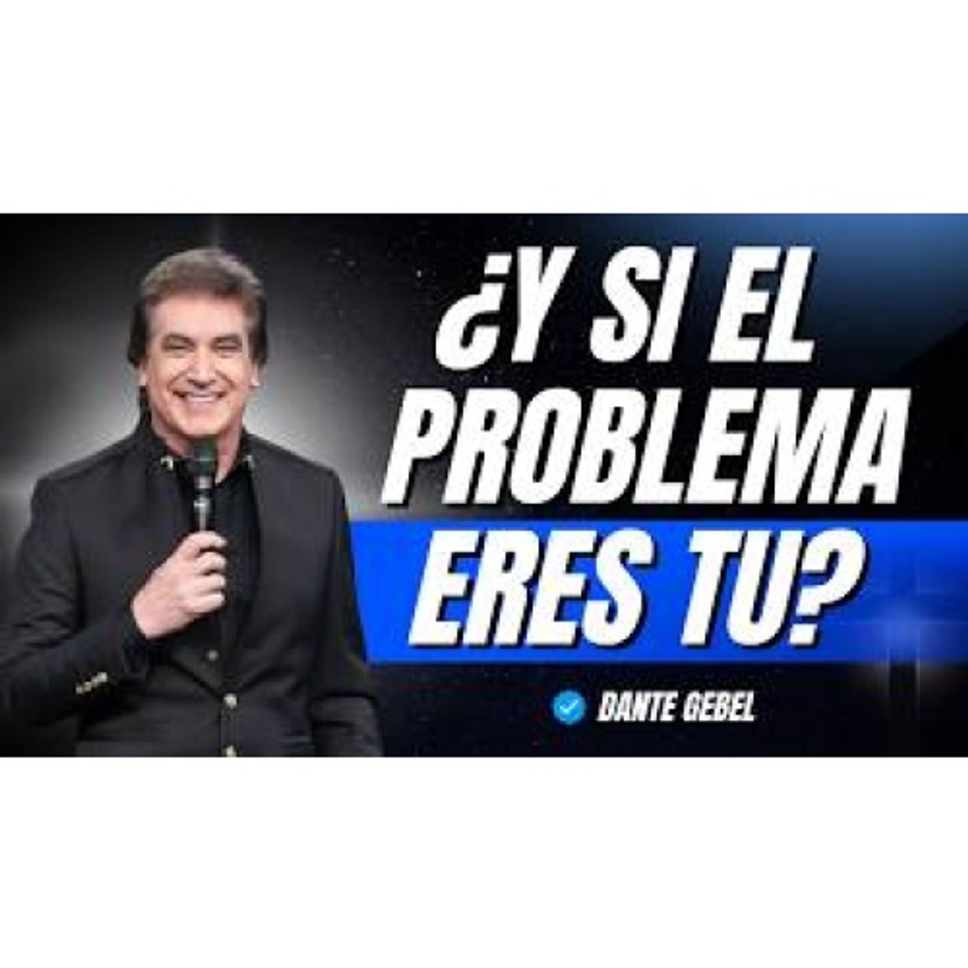 ¡Deja de culpar a los demás! La palabra que puede ayudarte a cambiar tu vida - Predicas de Dante Gebel episode artwork