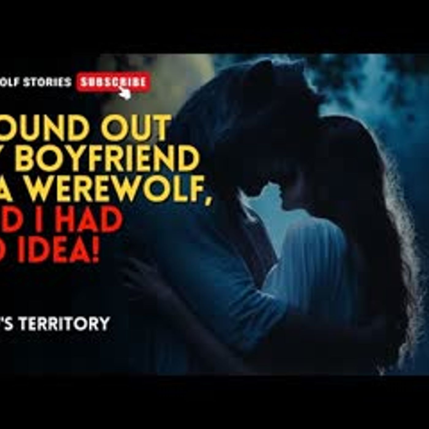 I found out my boyfriend is a werewolf, and I had no idea!丨Wolf's Territory EP2 episode artwork