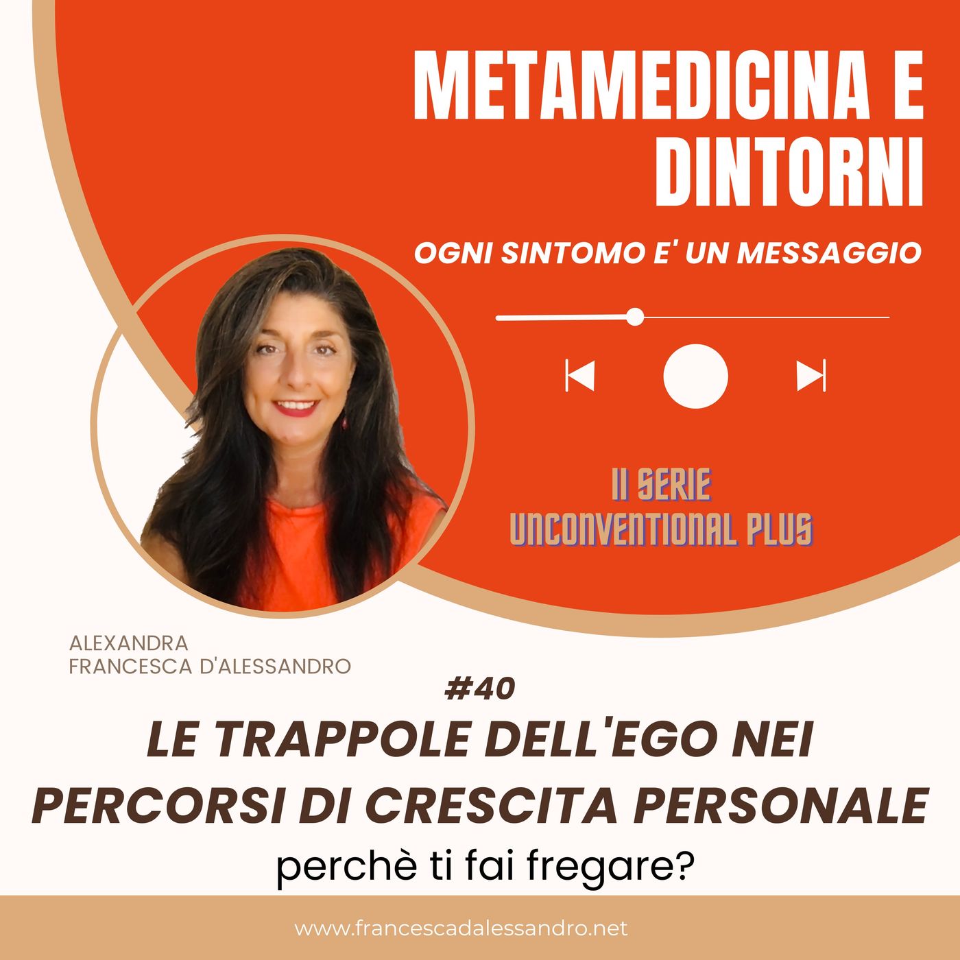 METAMEDICINA E DINTORNI di Alexandra Francesca d\'Alessandro