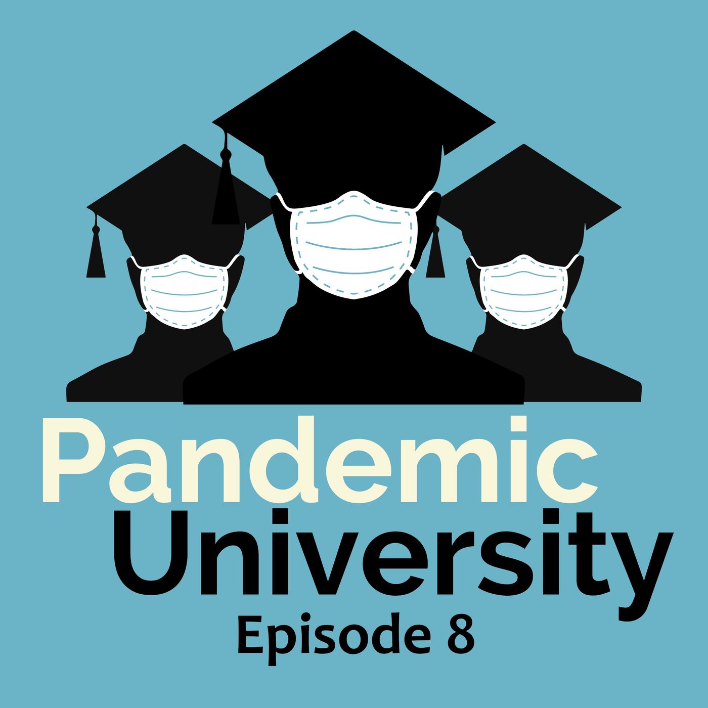 Pandemic University Podcast