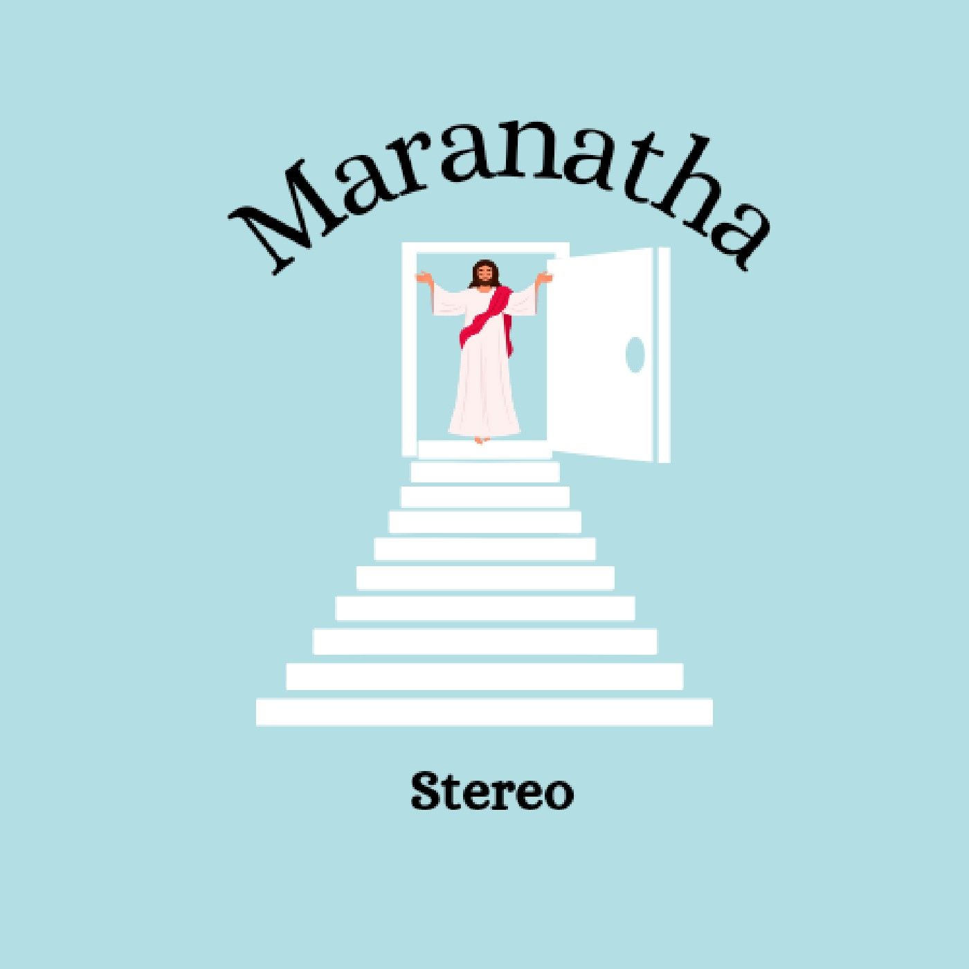 Maranatha stereo