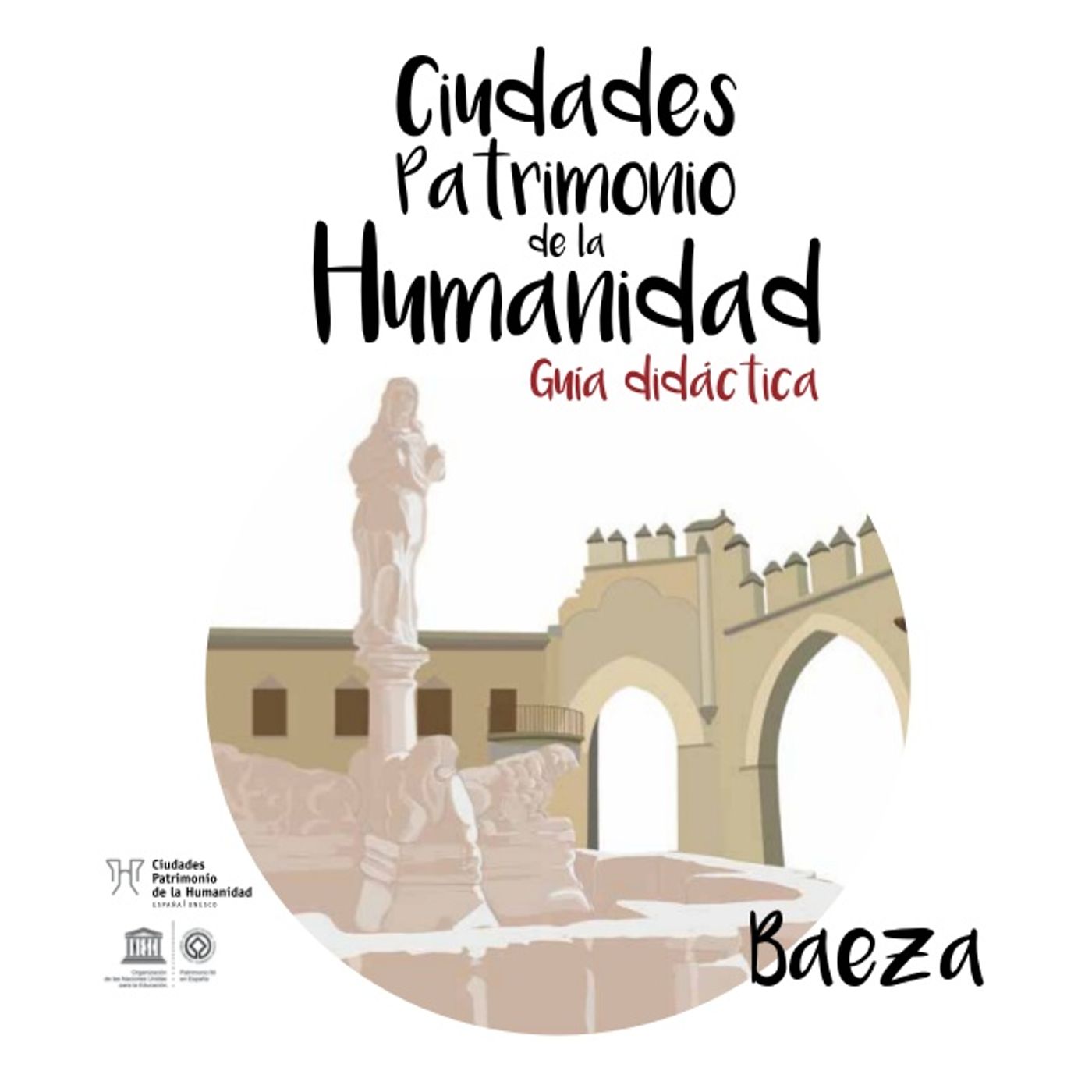 Audios Baeza, Patrimonio de la Humanidad