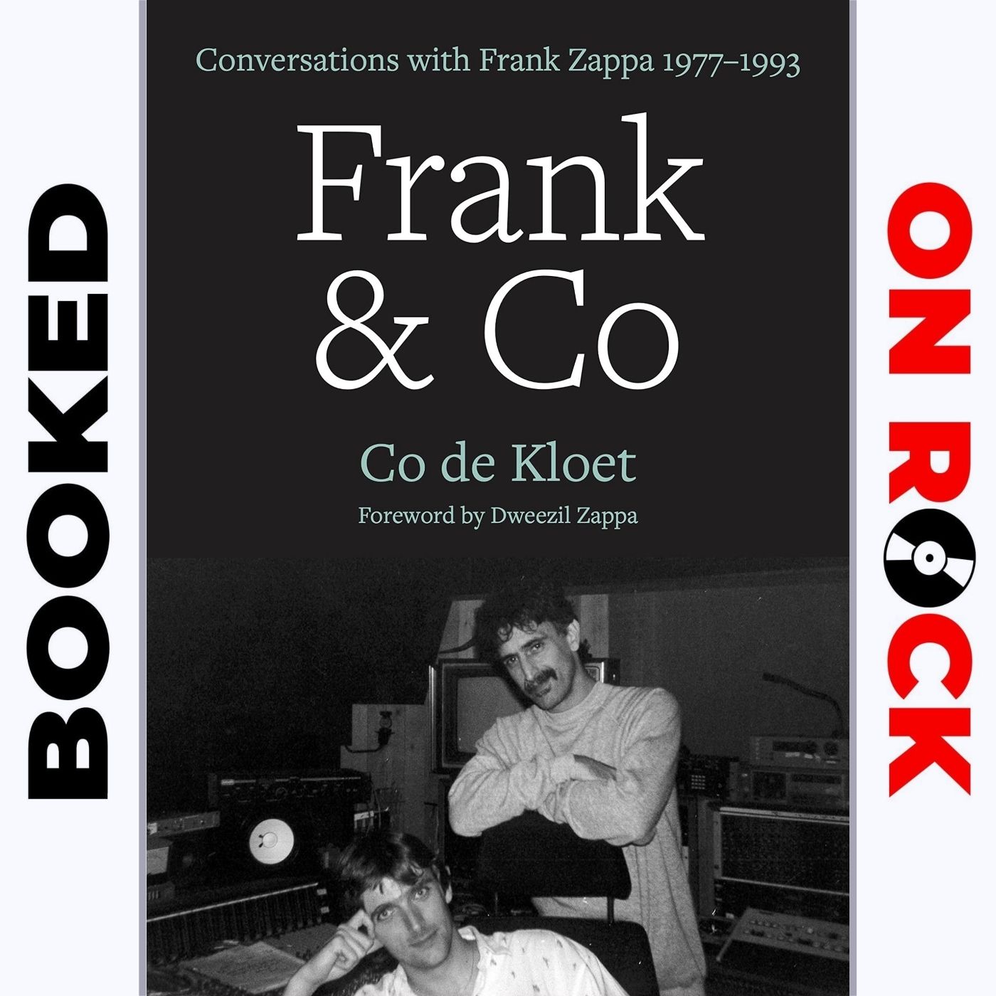 Episode 50 | Co de Kloet ["Frank & Co: Conversations with Frank Zappa 1977–1993"]