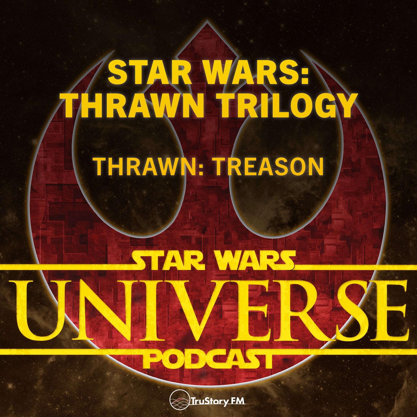 Star Wars: Thrawn Trilogy • Thrawn: Treason