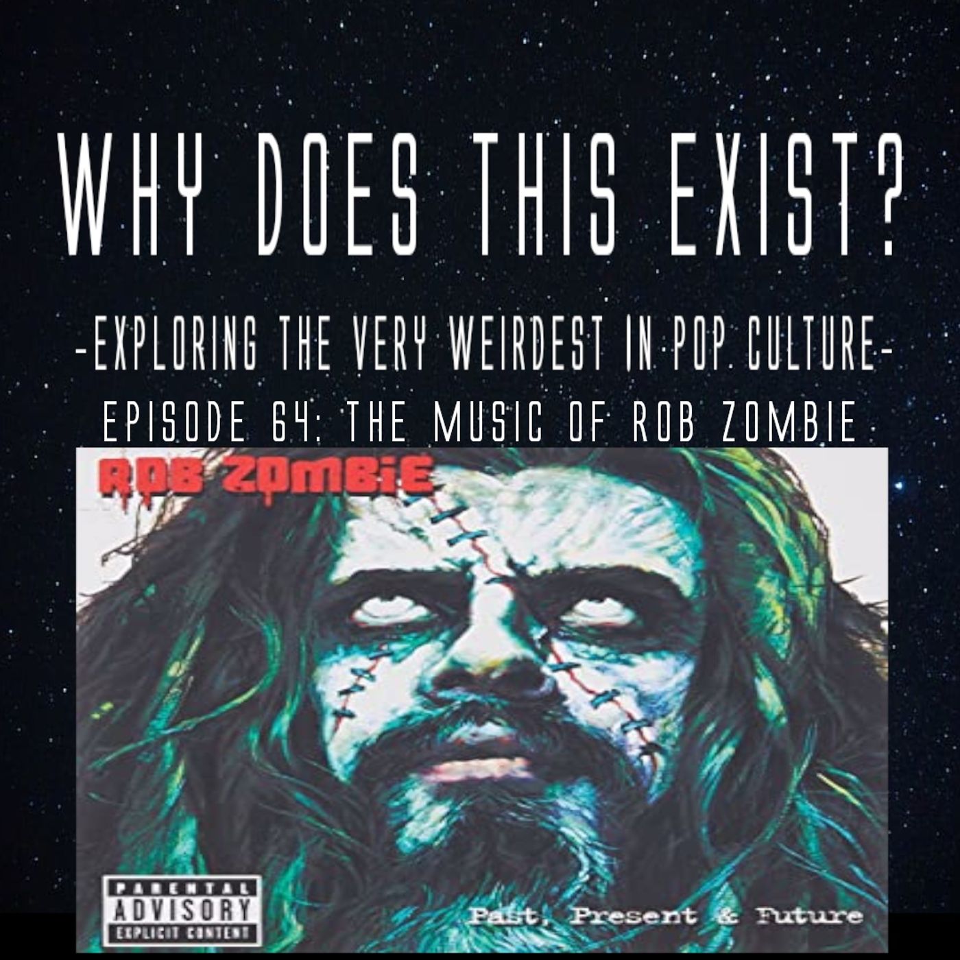 Episode 64: The music of Rob Zombie episode artwork