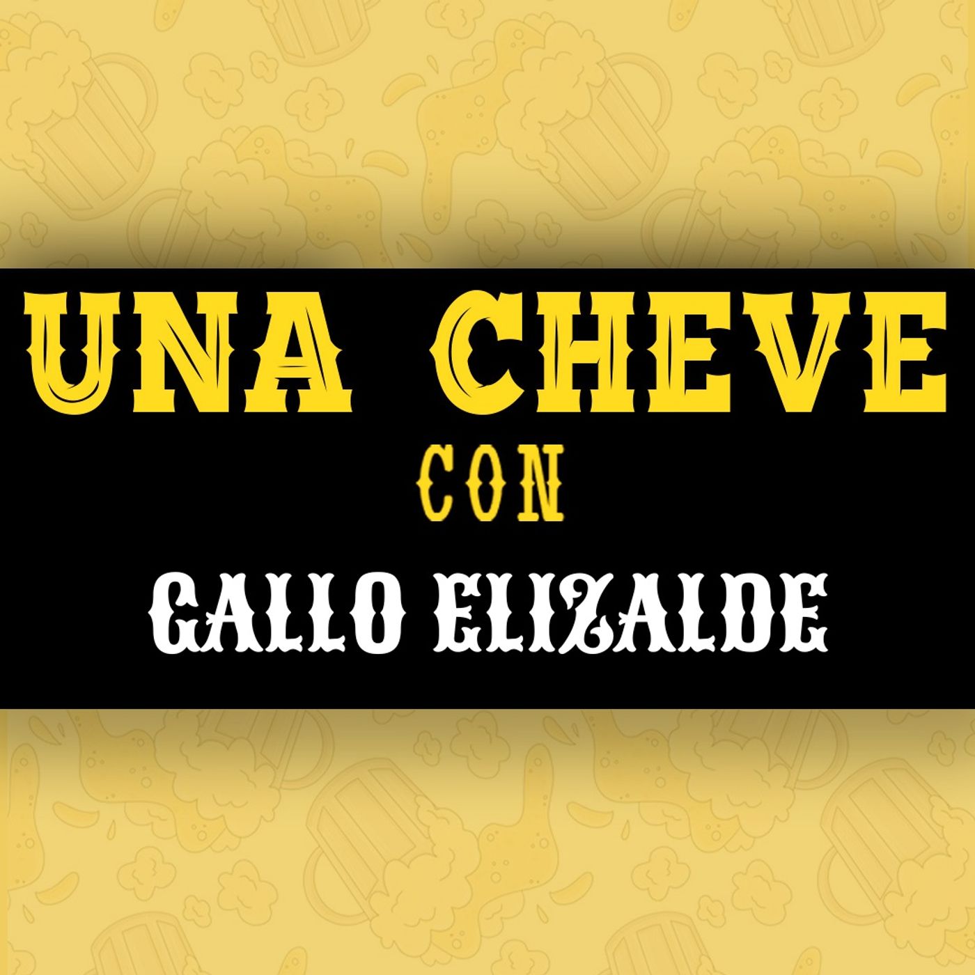 Portada de Una Cheve Con