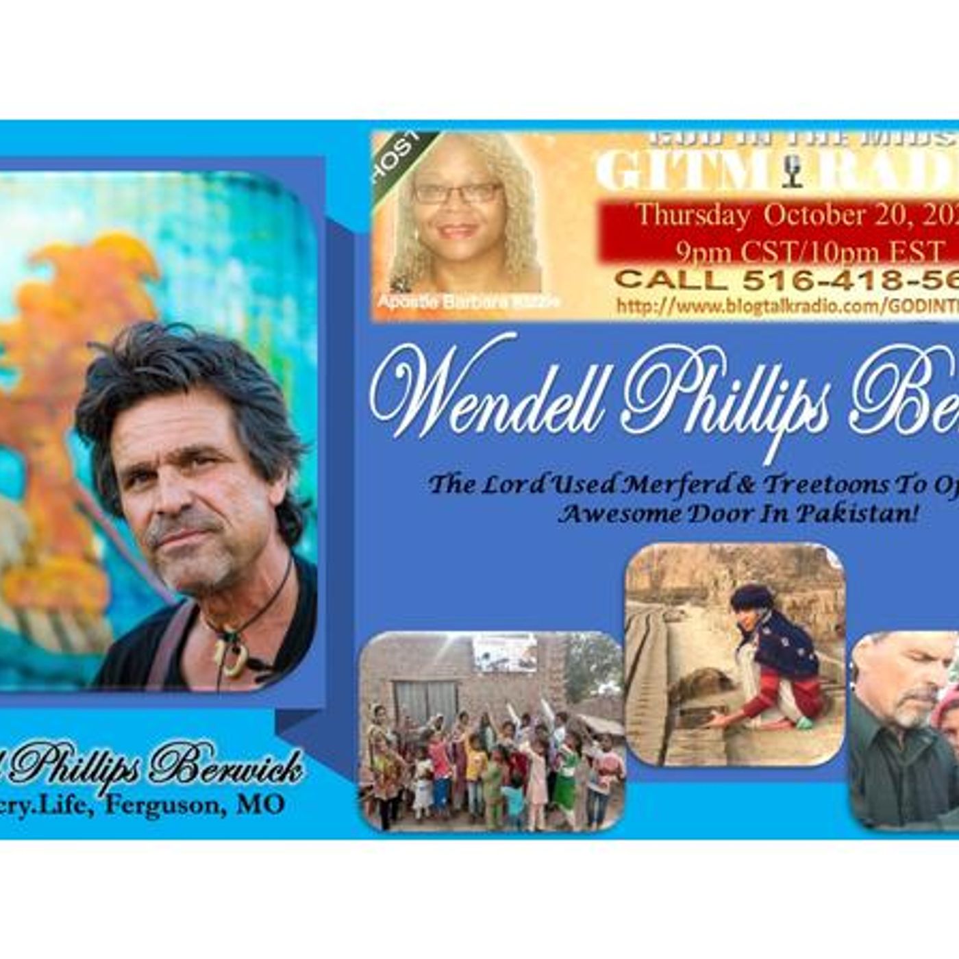GITM Radio Part 3 October 20, 2022:Bro Wendell Phillips Berwick, Ferguson, MO episode artwork