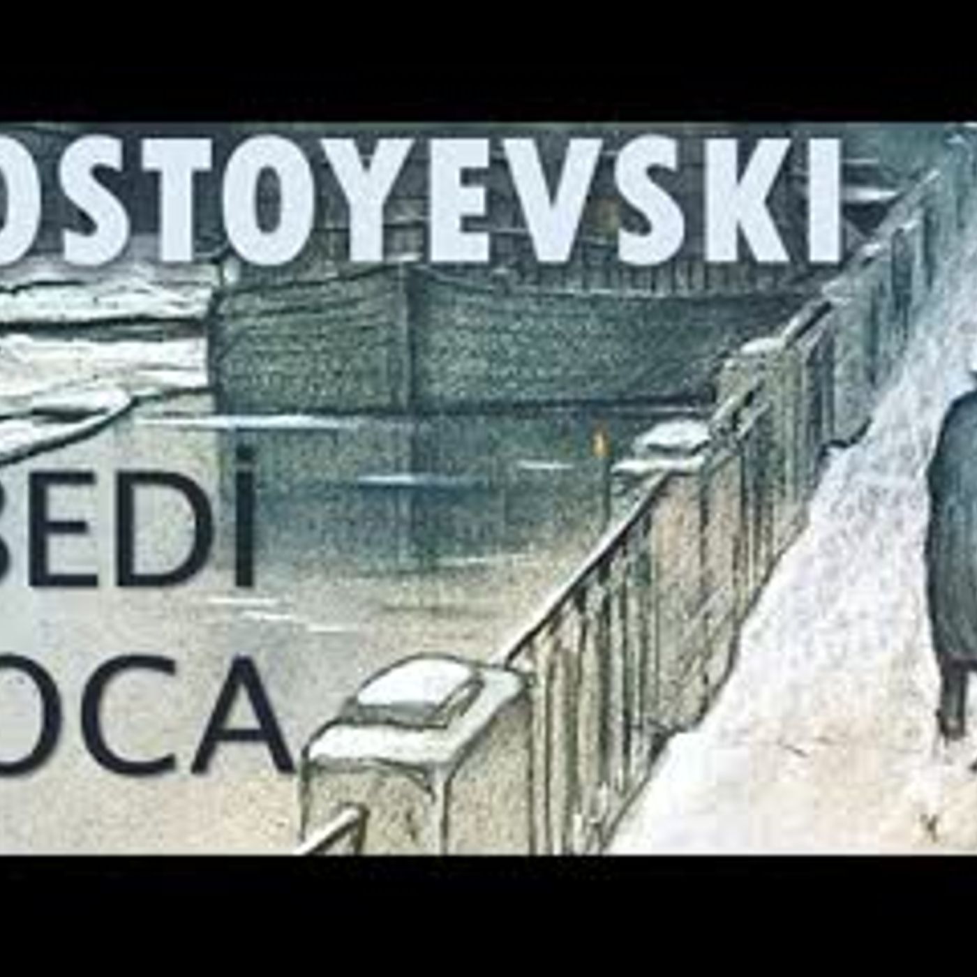 EBEDİ KOCA FYODOR DOSTOYEVSKİ sesli kitap tek parça Akın ALTAN episode artwork