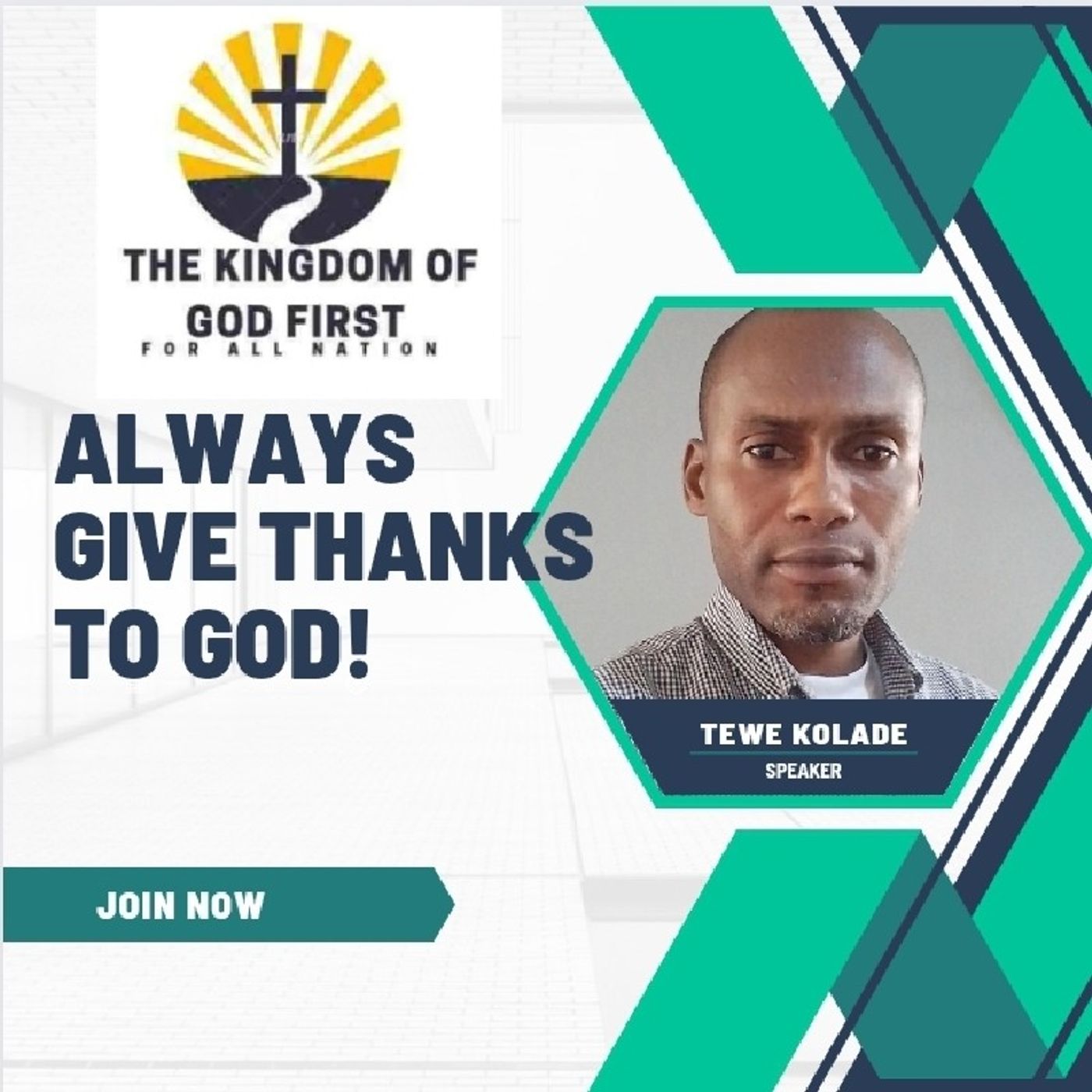 ALWAYS GIVE THANKS TO GOD!