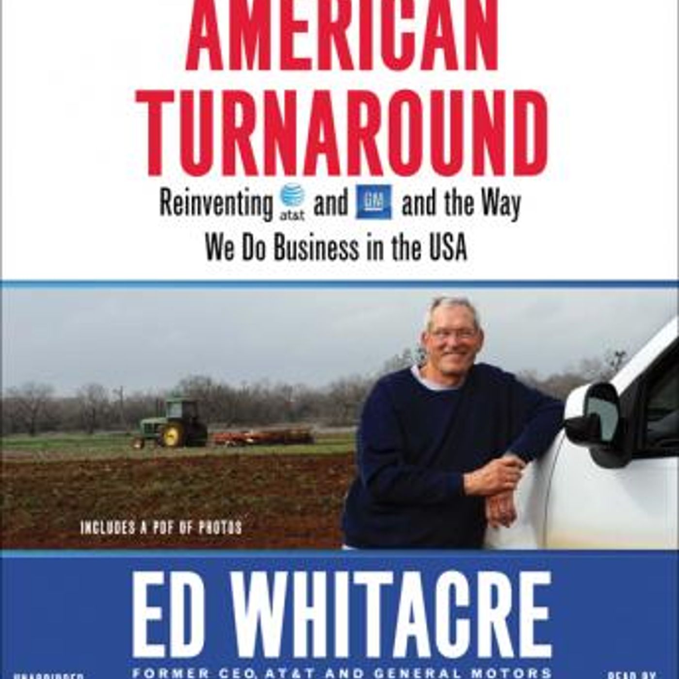 American Turnaround: Reinventing AT&T and GM and the Way We Do Business in the USA by Edward Whitacre episode artwork