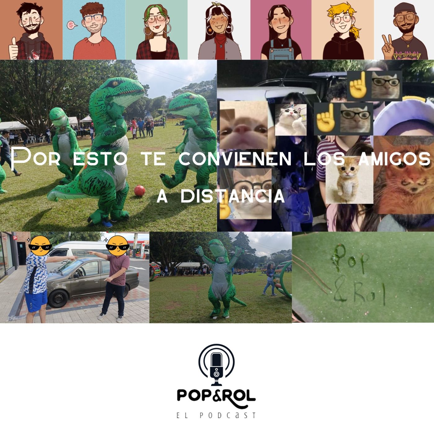 ¡Por esto te conviene tener amigos a distancia! - T1E6 episode artwork