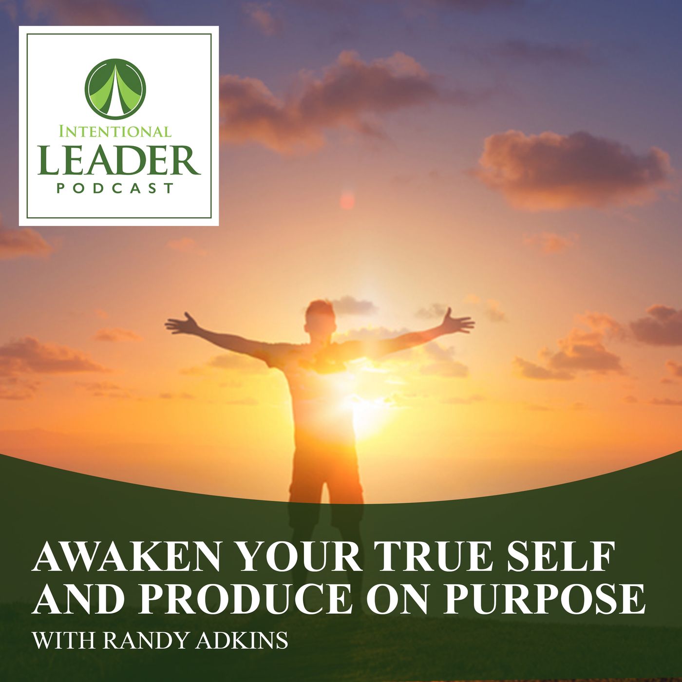 Intentional Leader Podcast