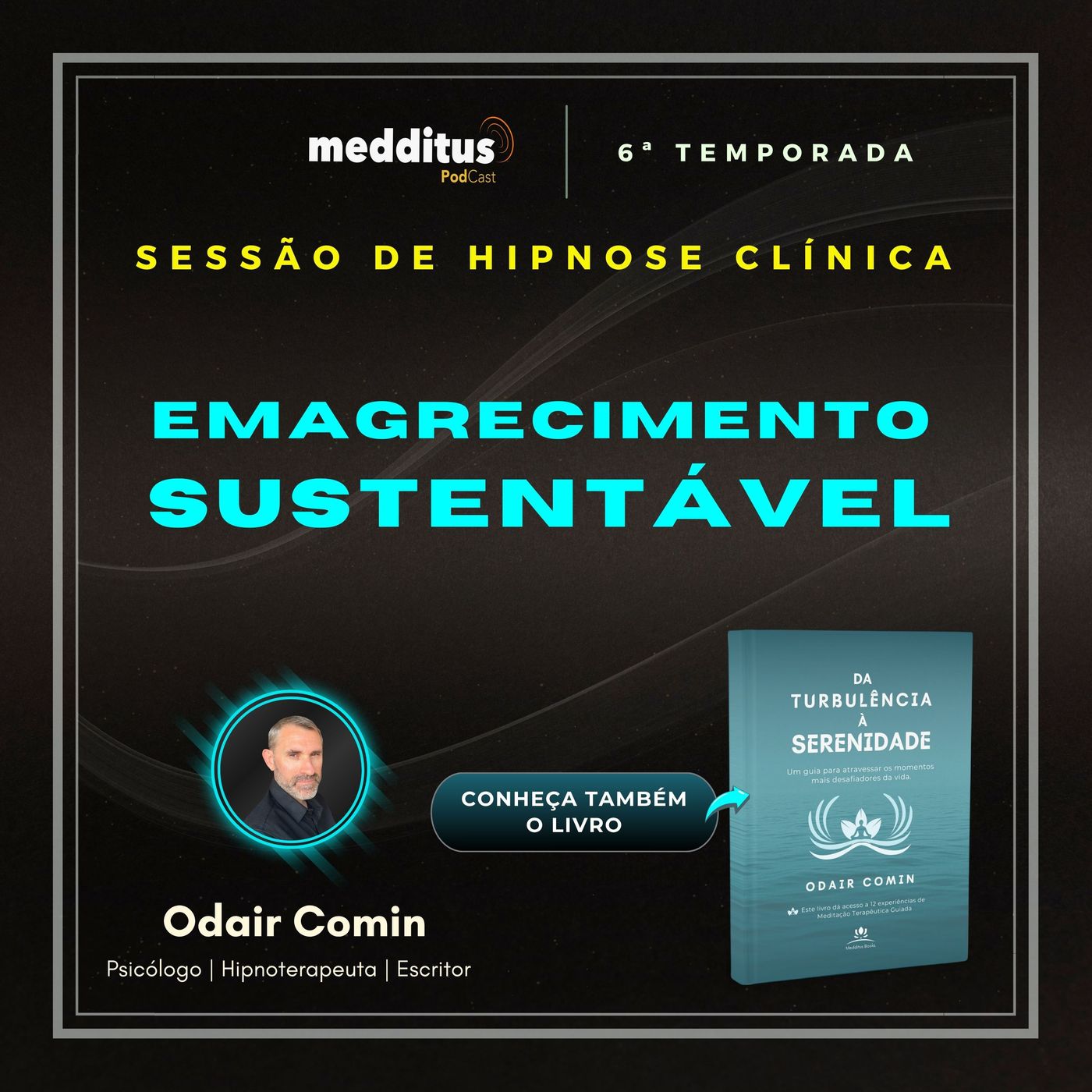 277 | Hipnose para Emagrecimento Sustentável | Odair Comin