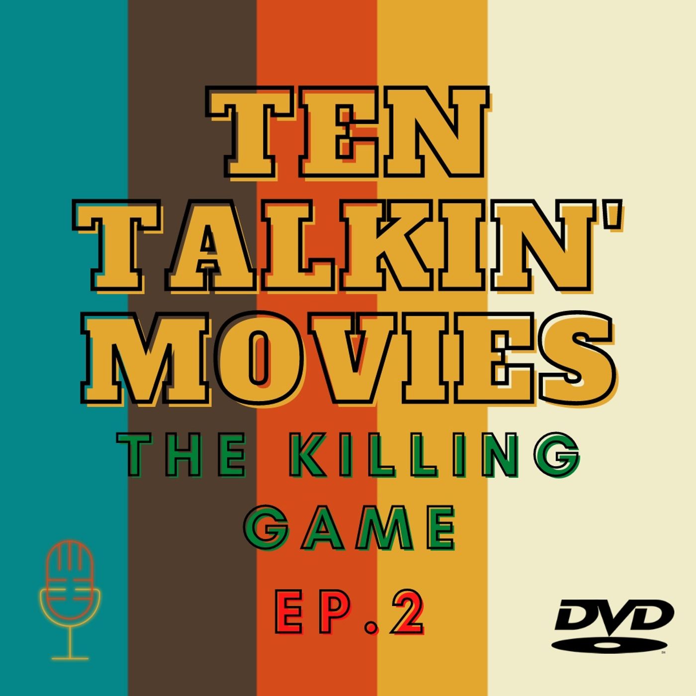 Ep. 2 - The Killing Game