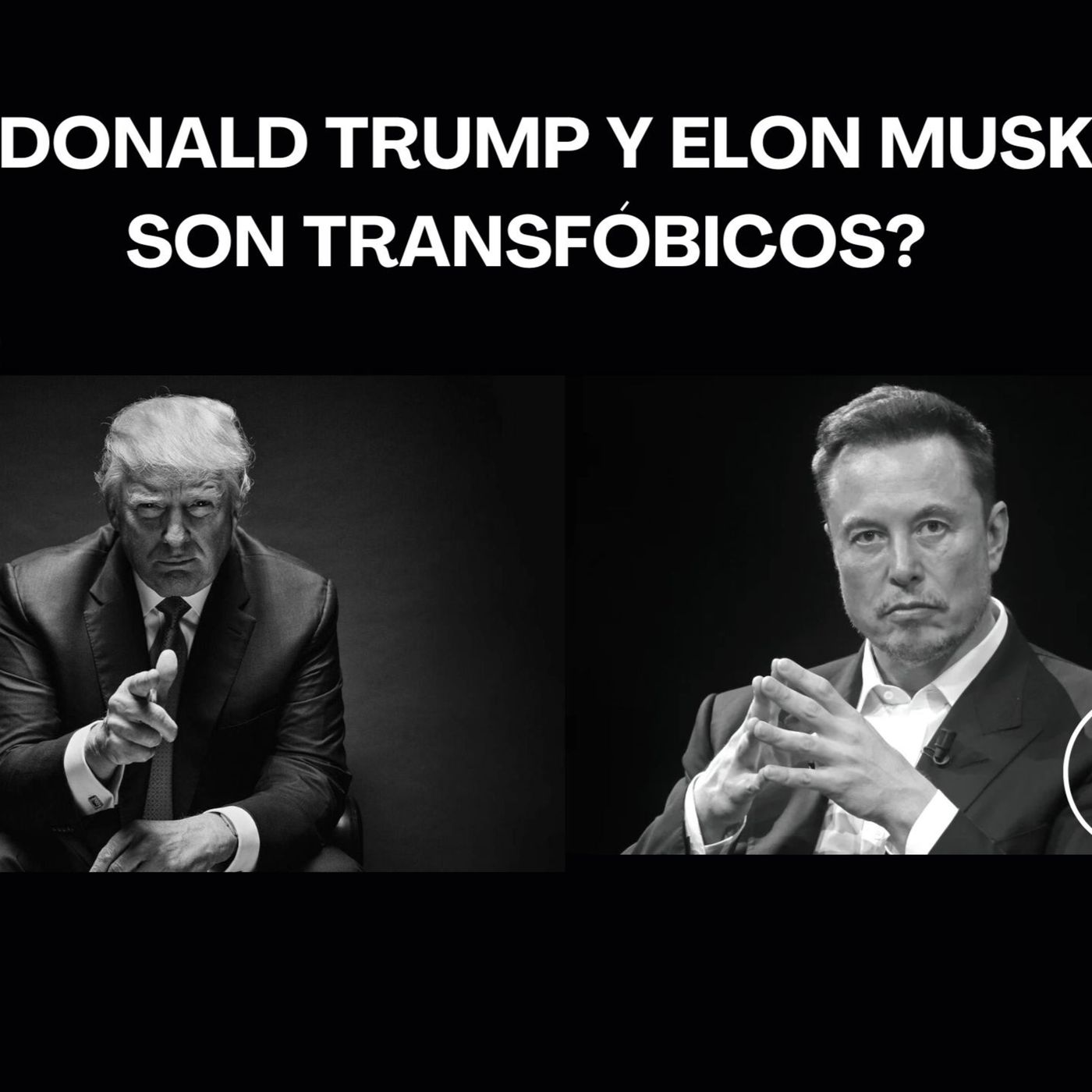 ¿Donald Trump y Elon Musk son transfóbicos? episode artwork