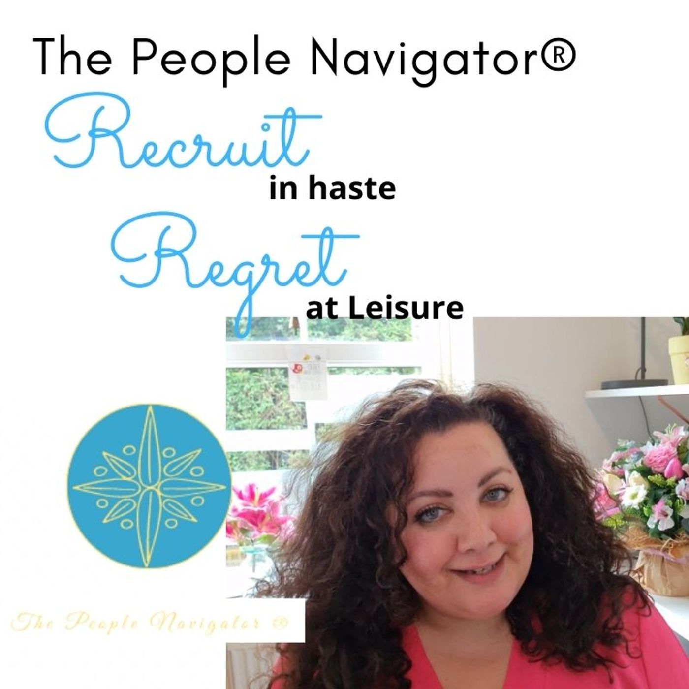 Recruit in Haste, Regret at Leisure!