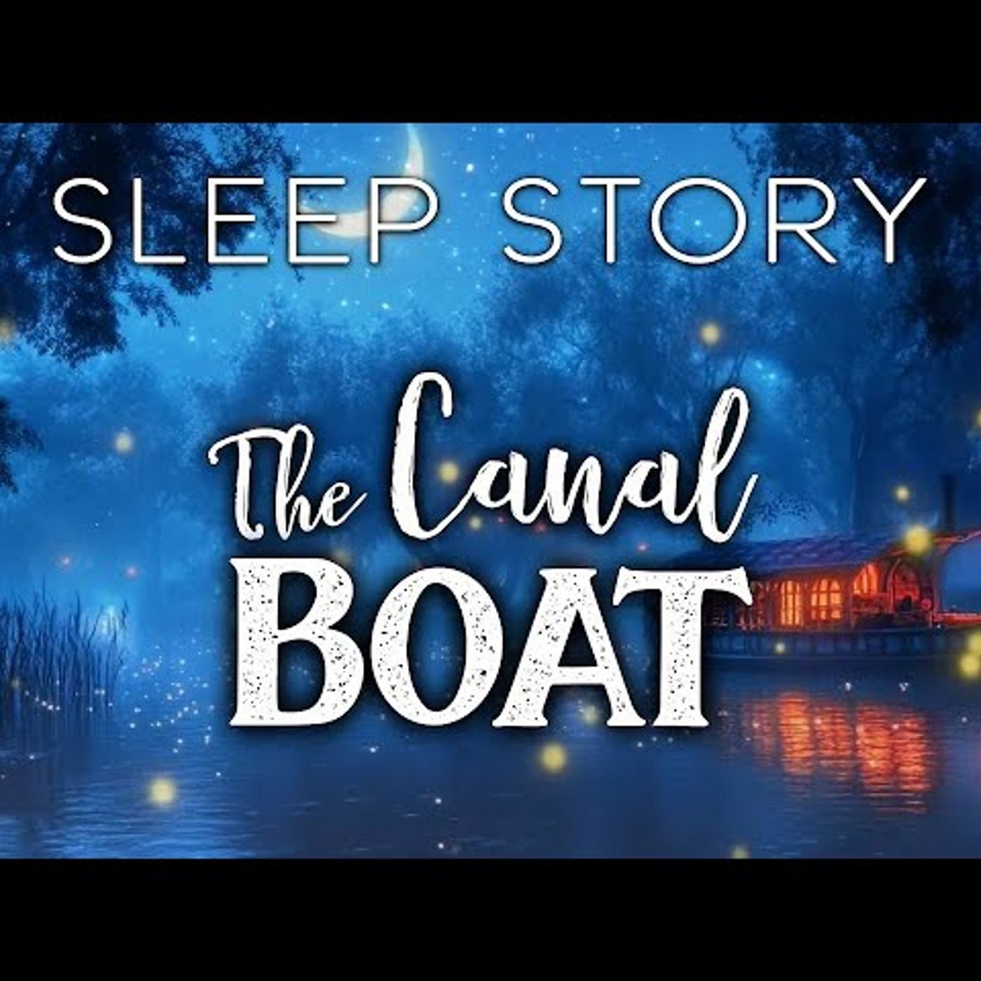 Drifting Along the Canal_ A Soothing Sleep Story(M4A_128K)