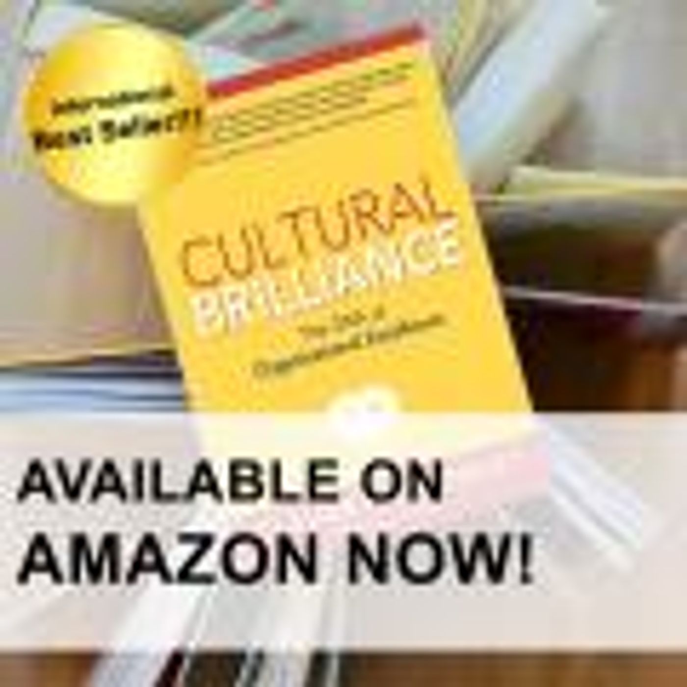 Cultural Brilliance: The DNA of Organizational Excellence with Claudette Rowley