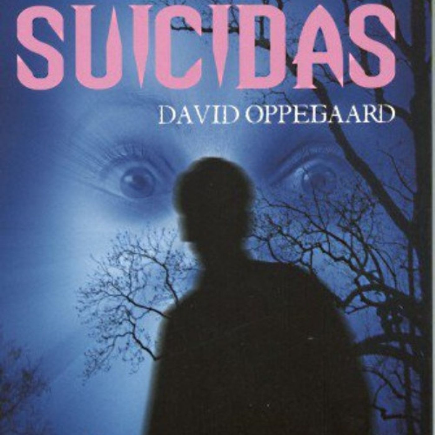 Los recolectores de suicidas - David Oppegaard