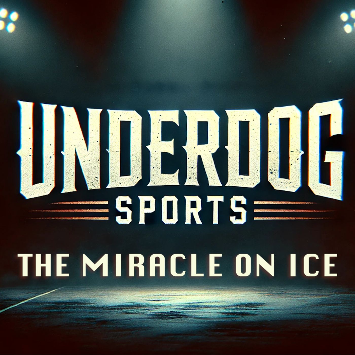 Underdog Sports - Miracle on Ice