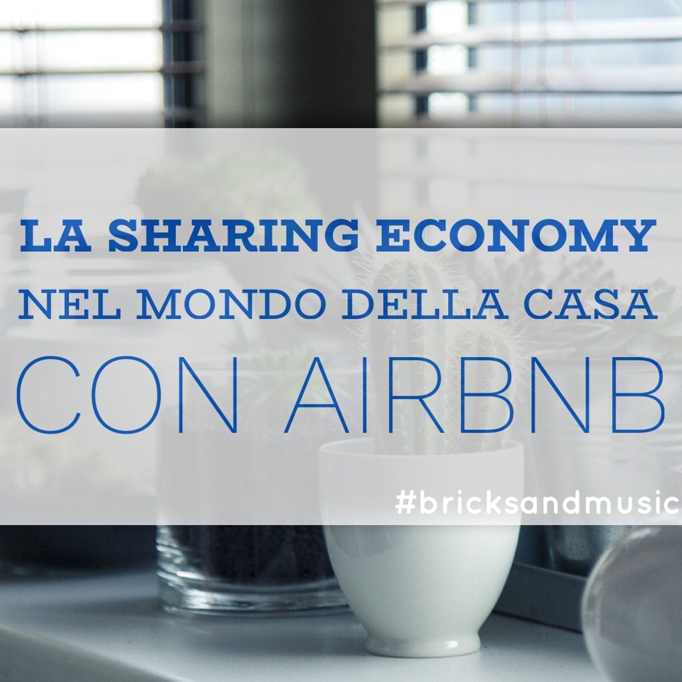 BM - Puntata n. 49 - La sharing economy nel mondo della casa con Airbnb episode artwork