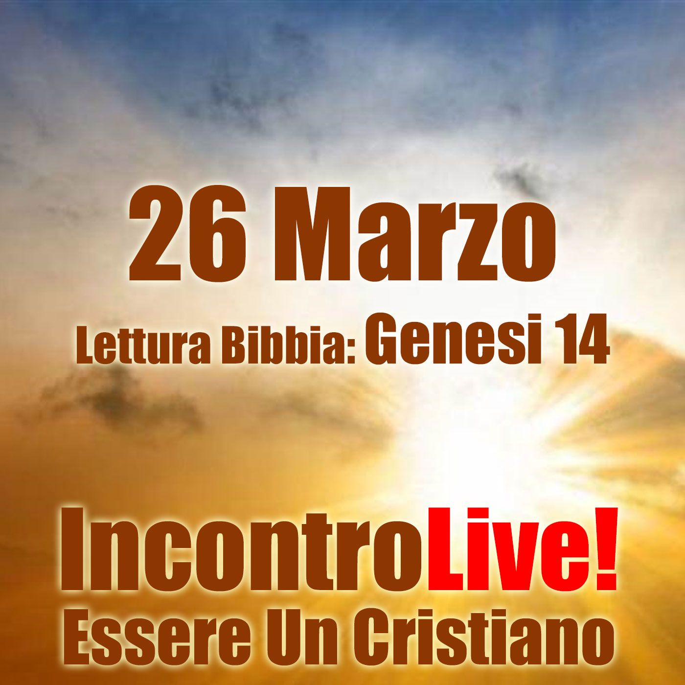 Incontro Live! Essere Un Cristiano