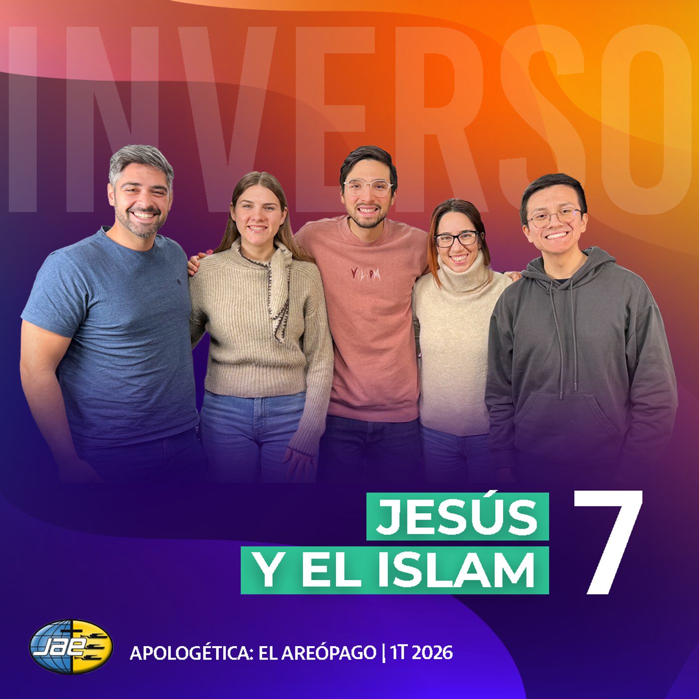 Inverso | Apologética: El Areópago | Cap 7 | Jesús y el islam | 1T 2026 Inverso | Apologética: El Areópago | Cap 7 | Jesús y el islam | 1T 2026