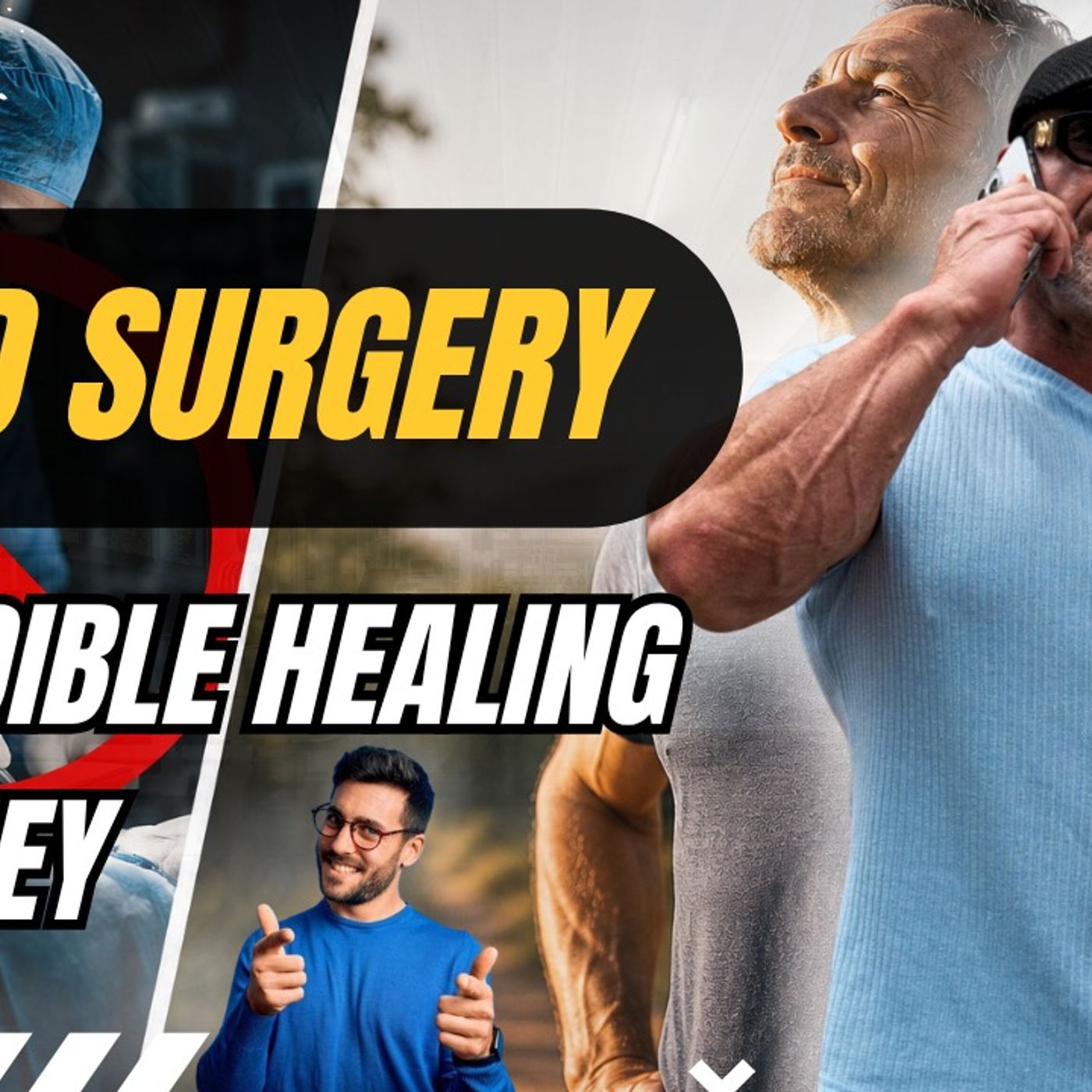 Avoid Surgery  | Incredible Healing Journey episode artwork