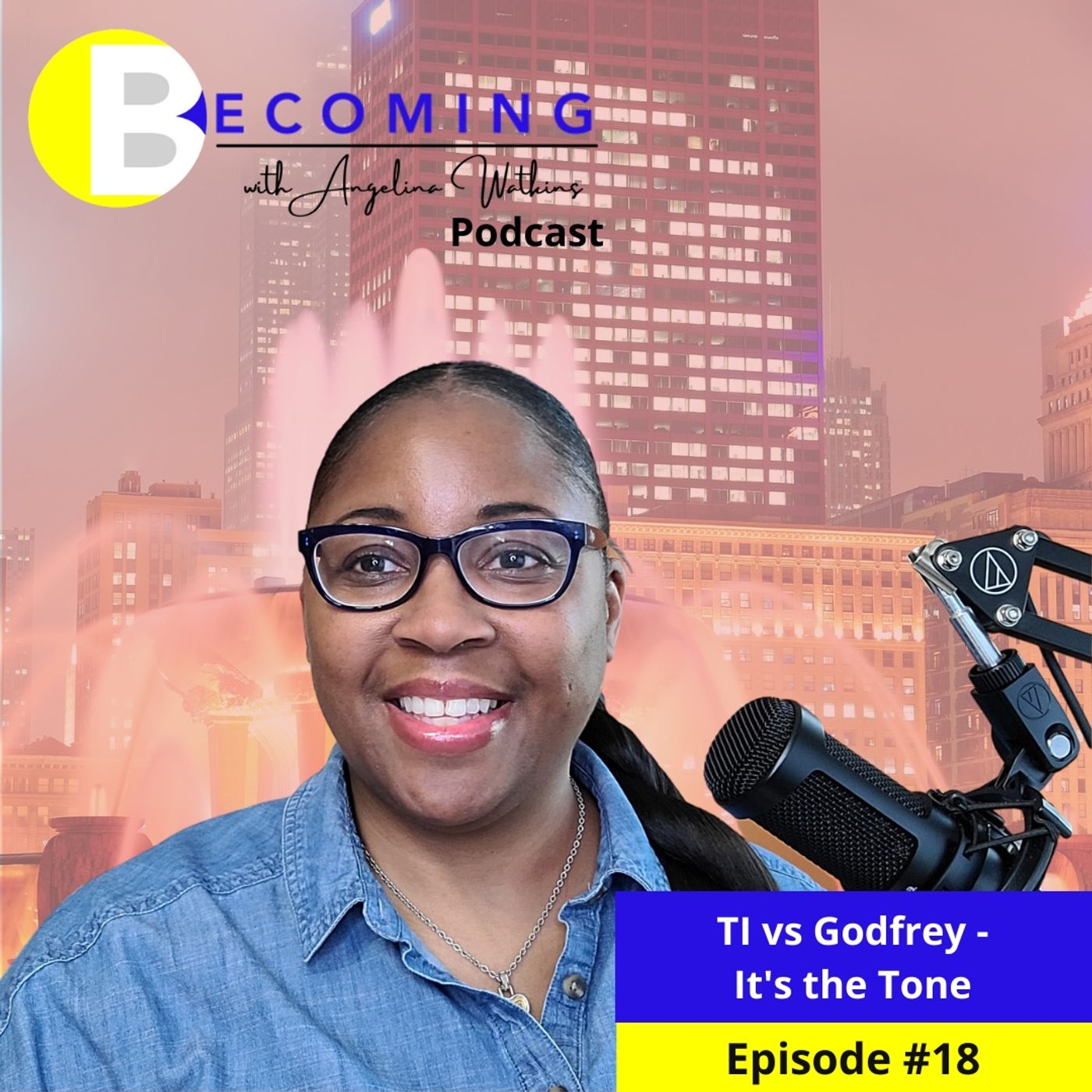 Becoming with Angelina Watkins