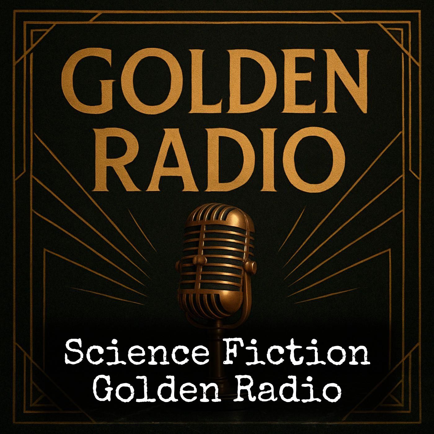Science Fiction - Golden Radio