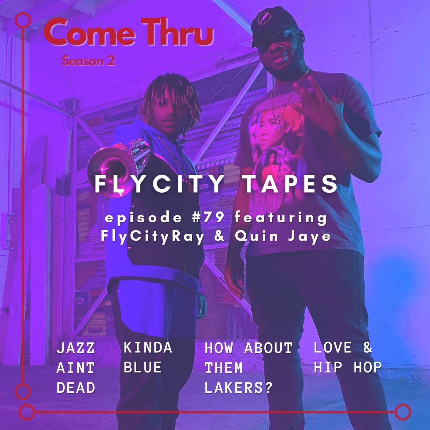 Come Thru Podcast