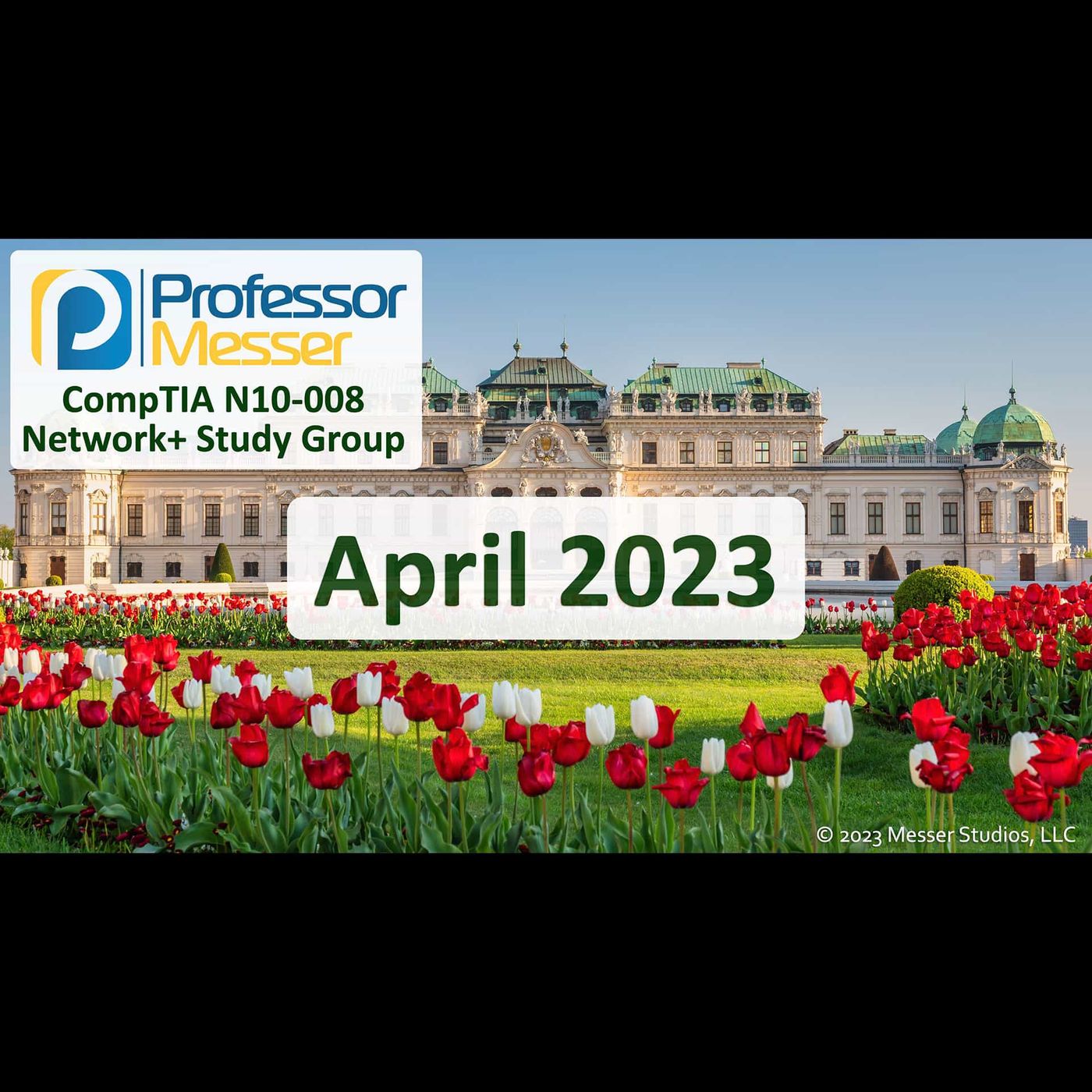Professor Messer's N10-008 Network+ Study Group - April 2023