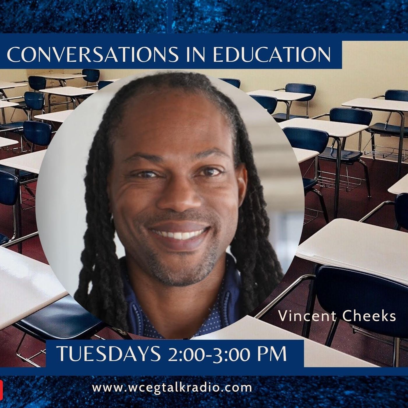 Conversations In Education: Vincent Cheeks
