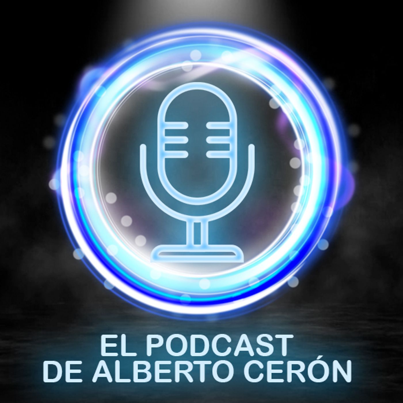 El Podcast de Alberto Cerón