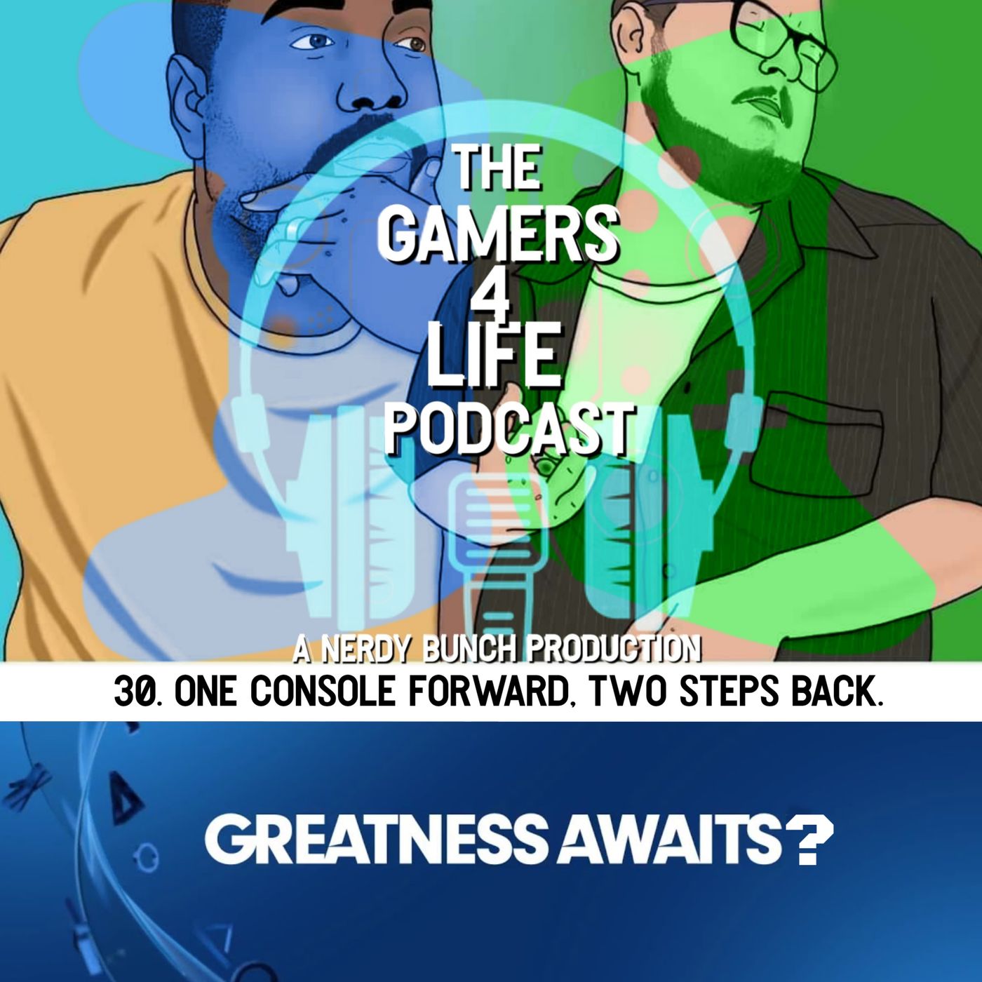 The Gamers 4 Life Podcast
