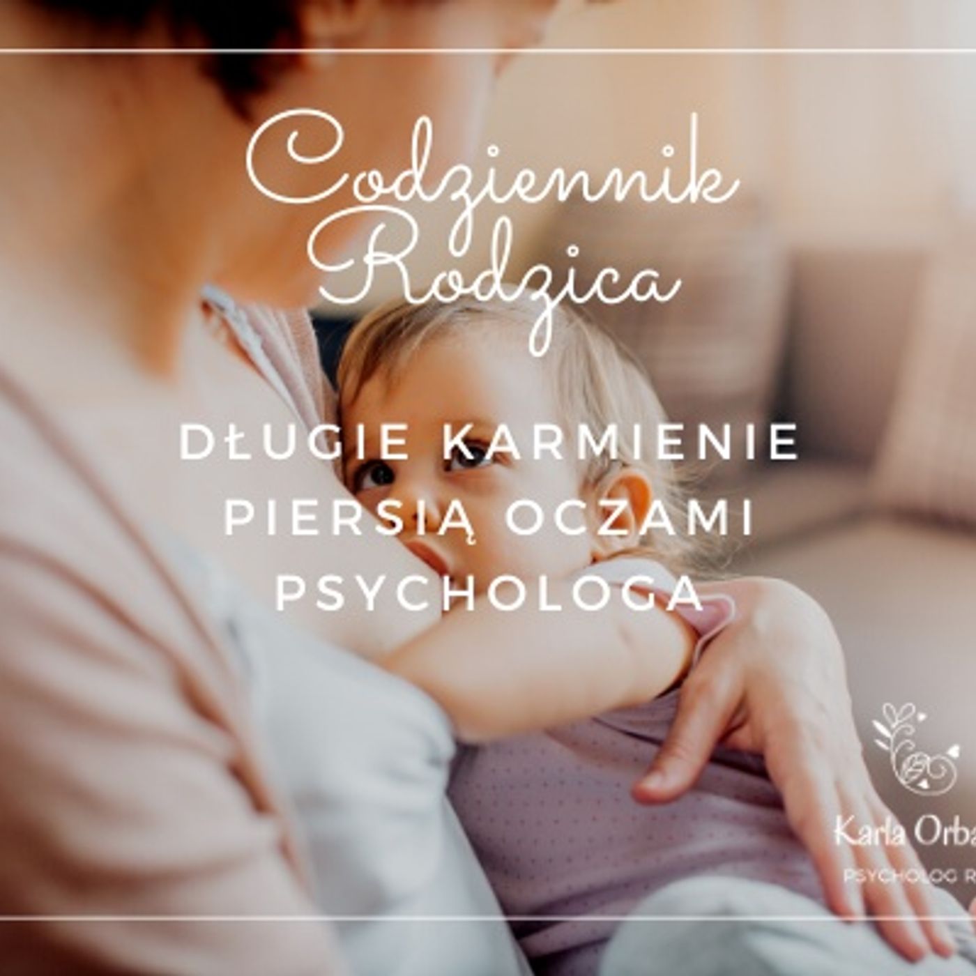 Codziennik Rodzica - Karla Orban PsychologRB