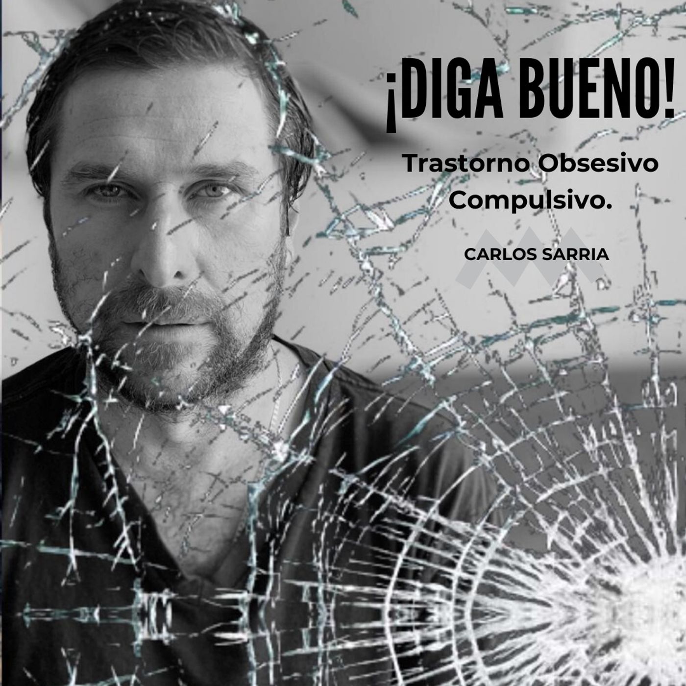 Diga bueno.